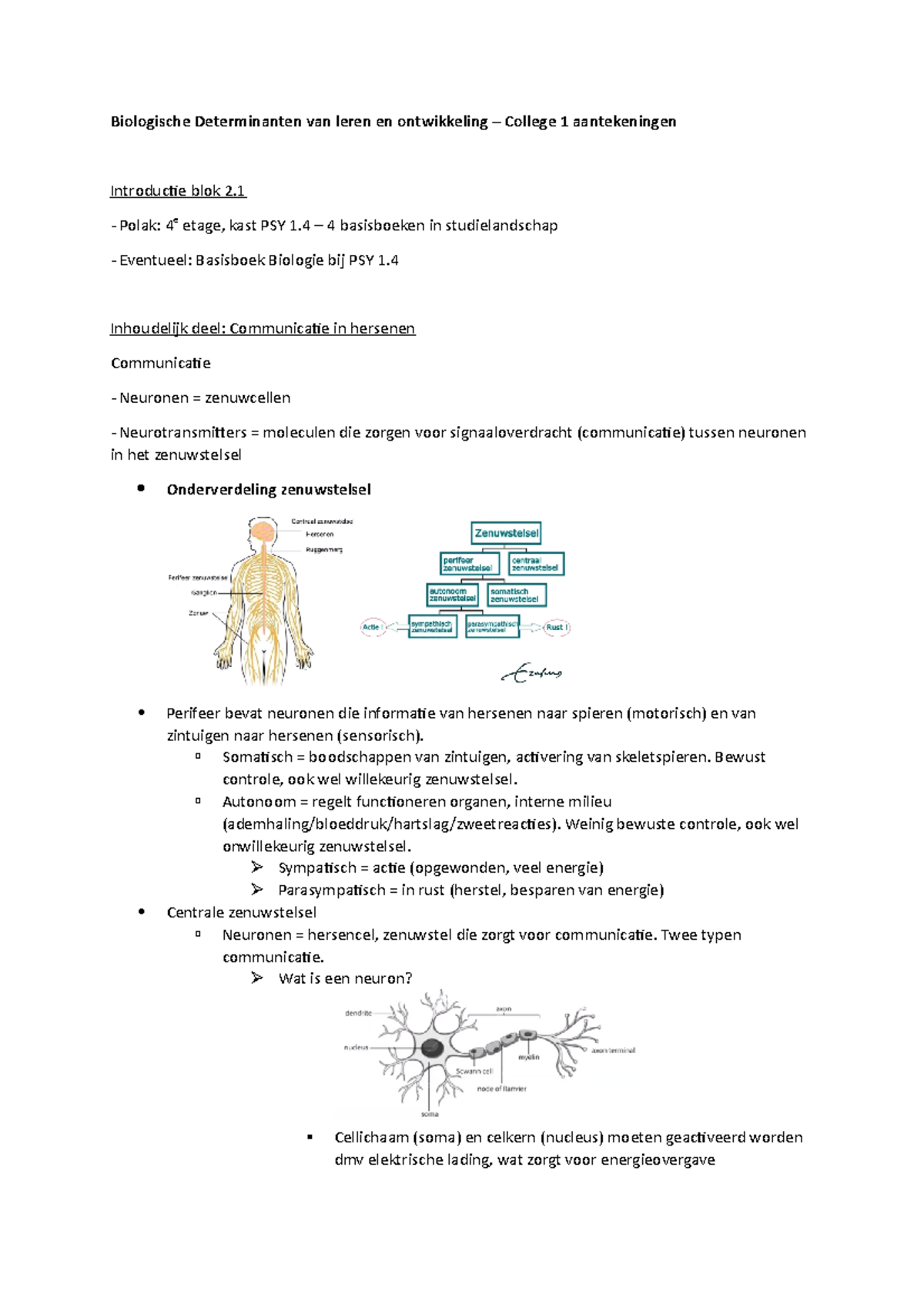 Aantekeningen College 1 Biologische Determinanten Van Leren En