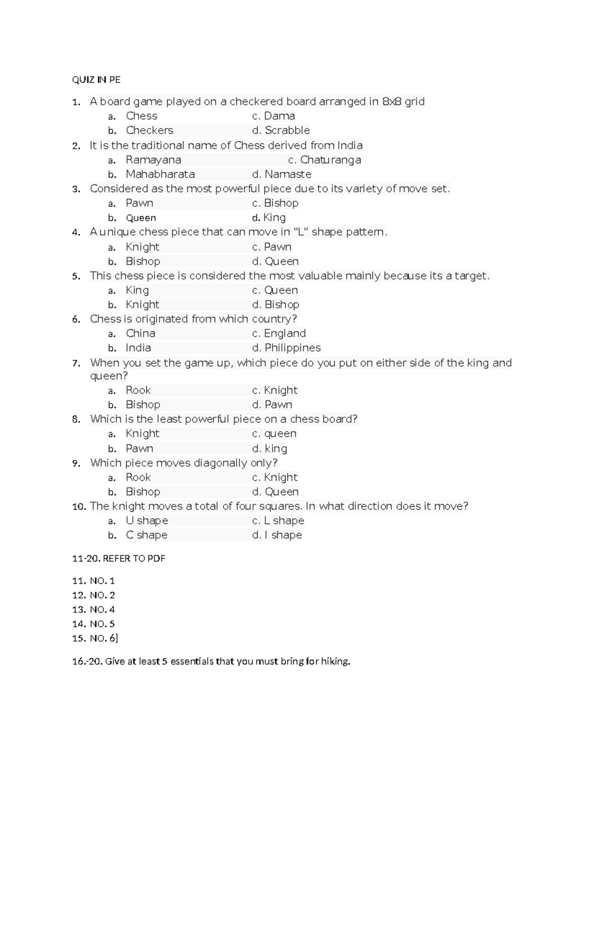 QUIZ IN PE4 - QUIZ IN PE A board game played on a checkered board ...