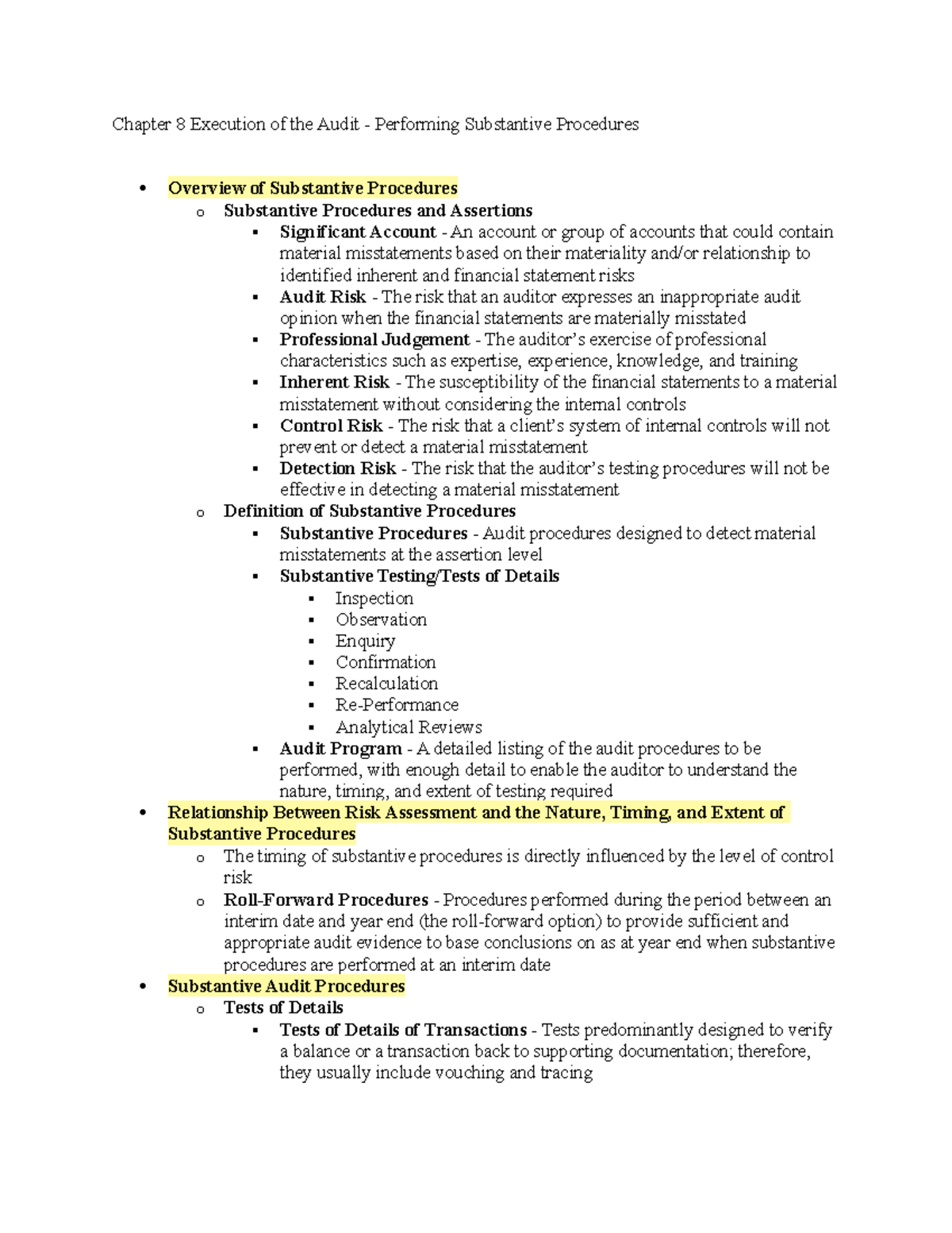 Auditing Principles Chapter 8-13 Notes - Chapter 8 Execution Of The ...