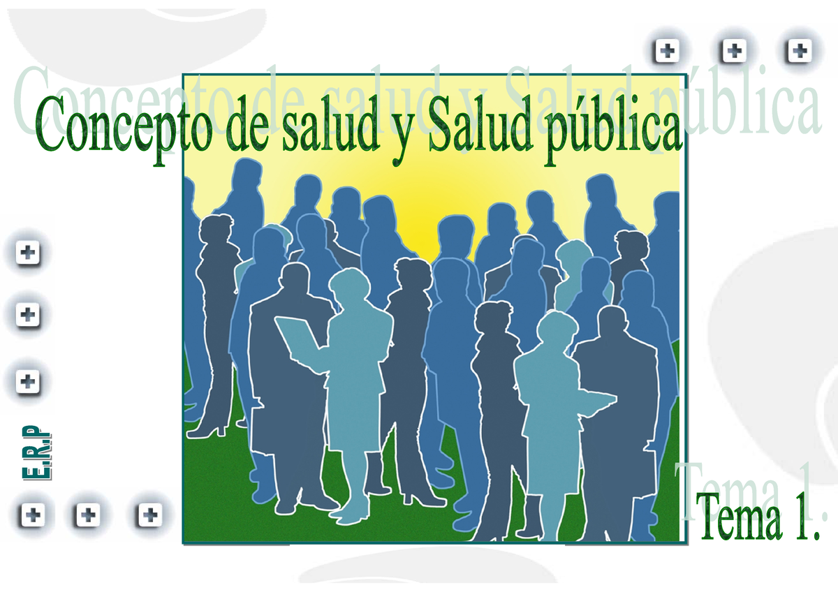 1.Concepto Salud Y Salud Pública - Objetivos De La Lecci Objetivos De ...