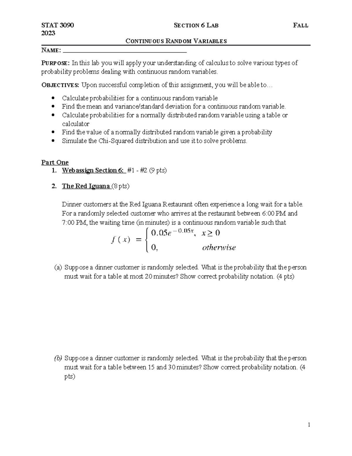 Sec 6 Lab - Lab notes - 2023 CONTINUOUS RANDOM VARIABLES NAME: PURPOSE ...