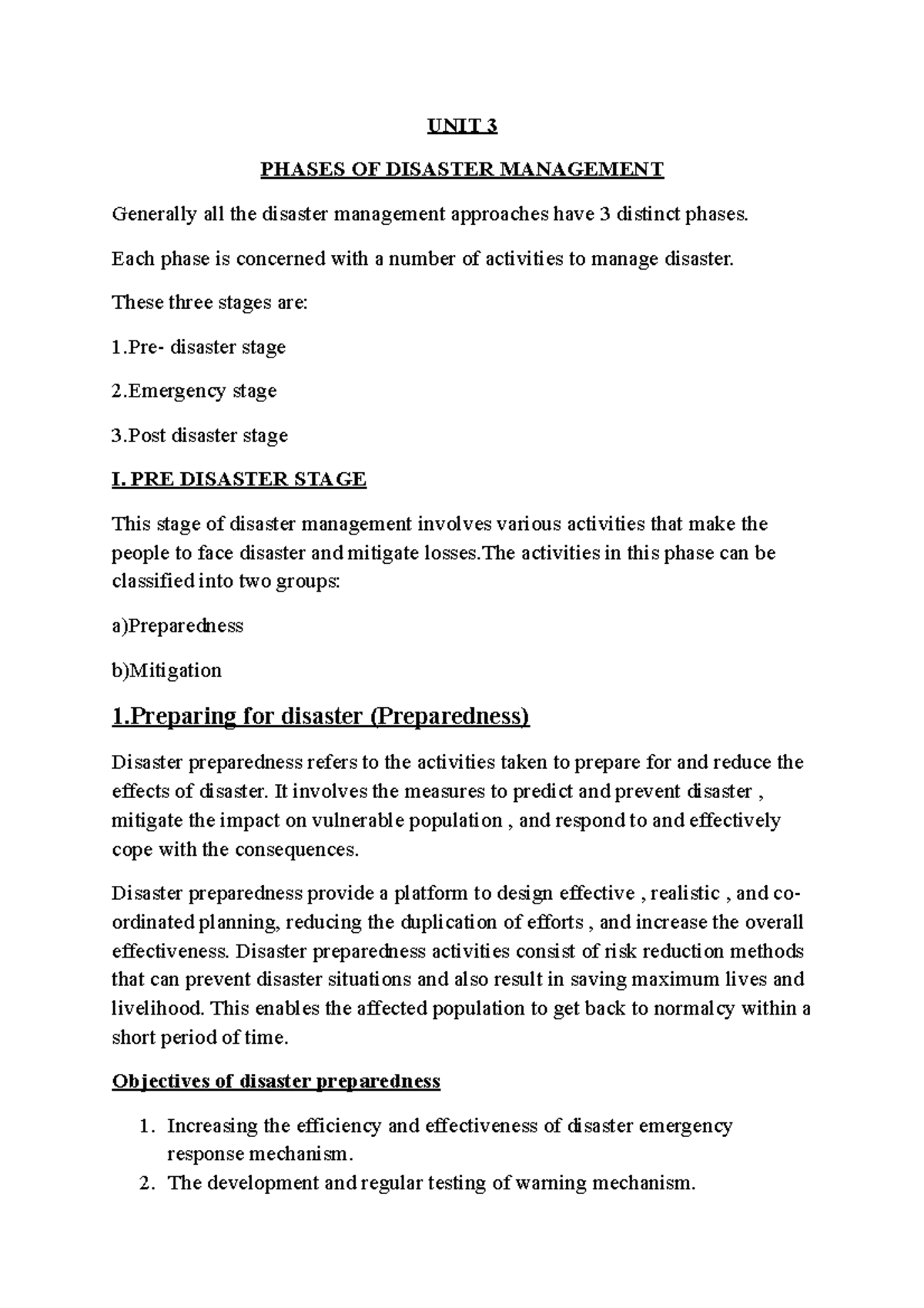 Disaster Management Stages UNIT 3 PHASES OF DISASTER MANAGEMENT 