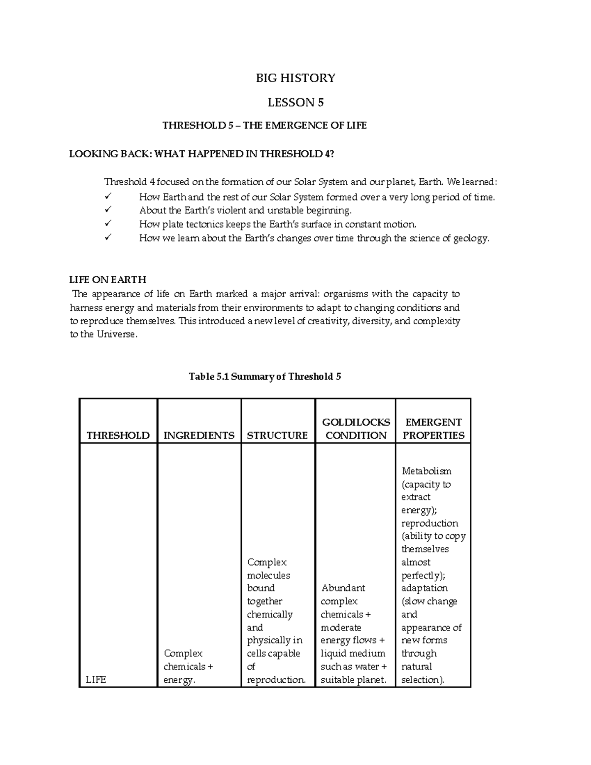 BIG History Lesson 5 THRESHOLD 5 THE EMERGENCE OF LIFE BIG