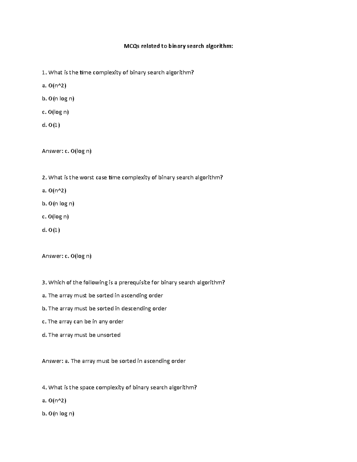 Algo mcqs MCQs related to binary search algorithm What is the time