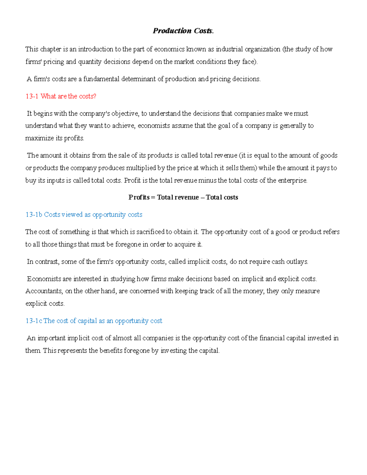Microeconomics Cost of Production - Production Costs. This chapter is ...