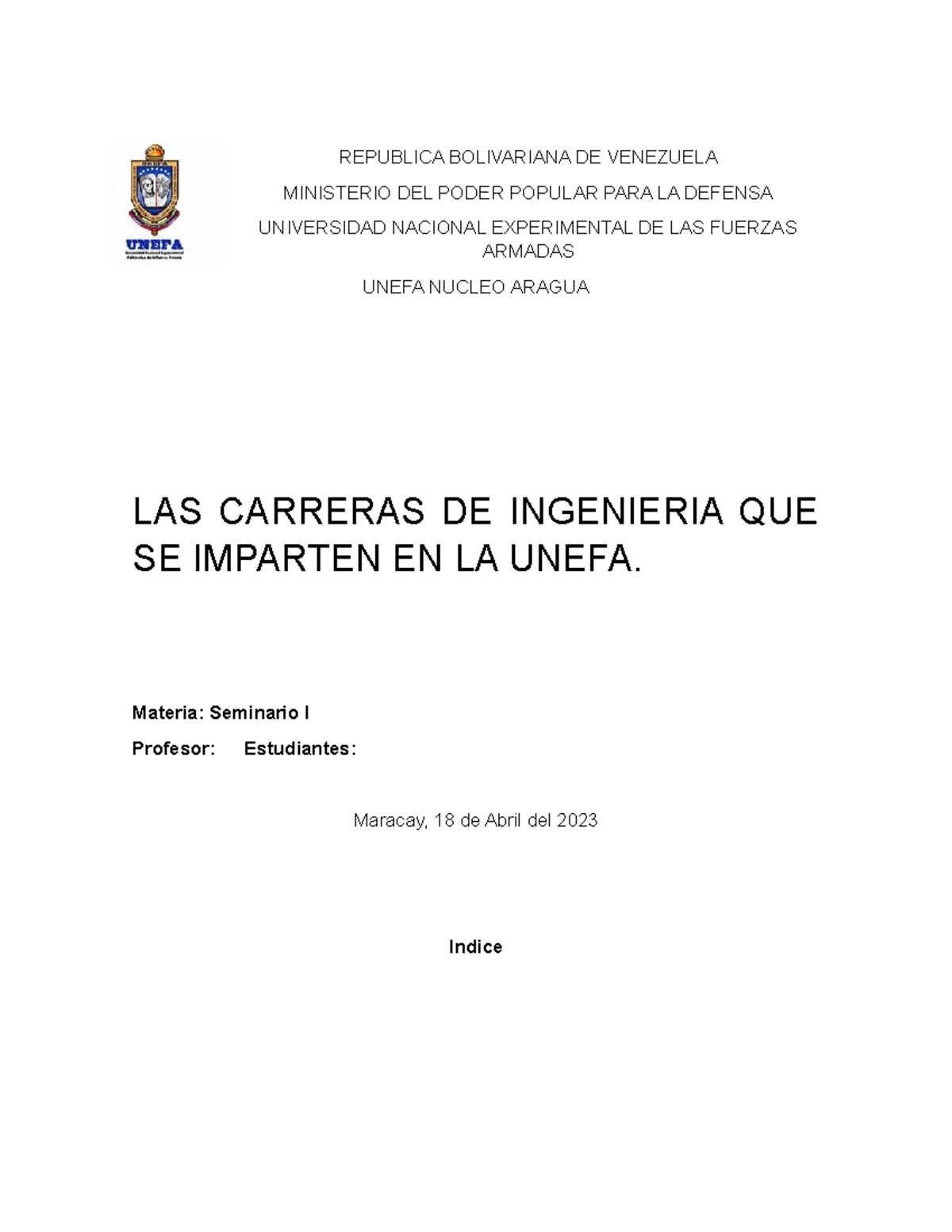 LAS Carreras DE Ingenieria QUE SE Imparten EN LA Unefa - REPUBLICA ...