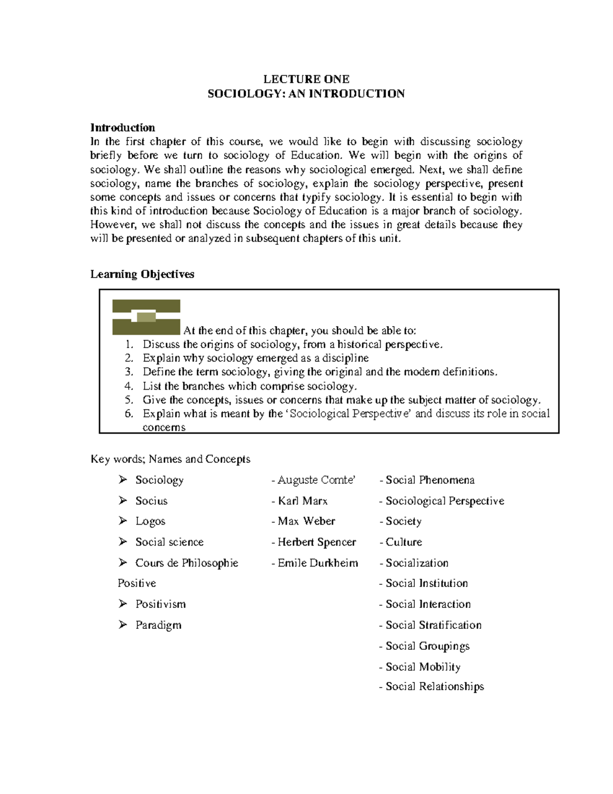Lecture ONE Sociology - notes - At the end of this chapter, you should ...