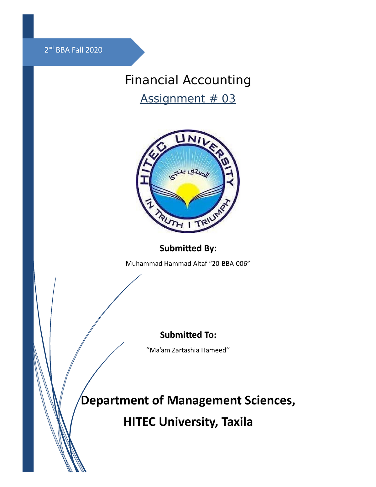 Accounting Assignment 3 To Solve The Balance - 2 Nd BBA Fall 2020 ...