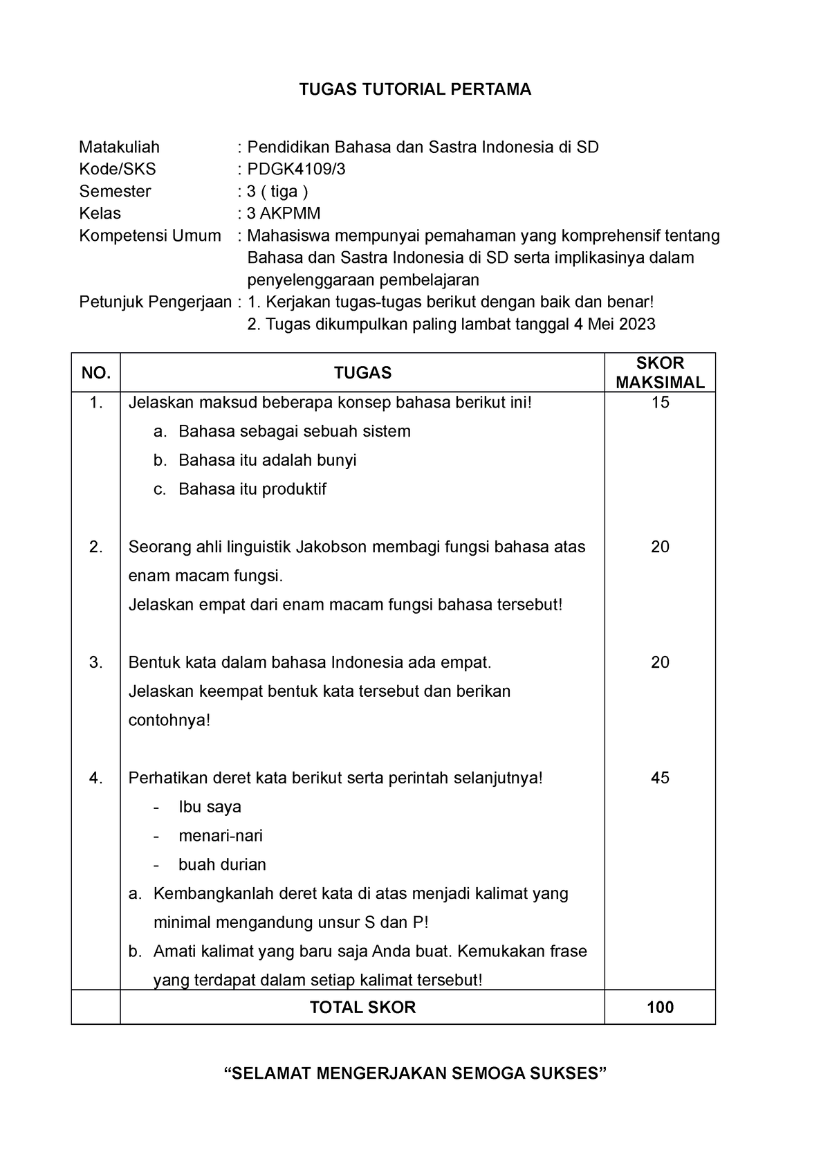 Tugas Tutorial 1 - TUGAS TUTORIAL PERTAMA Matakuliah : Pendidikan ...