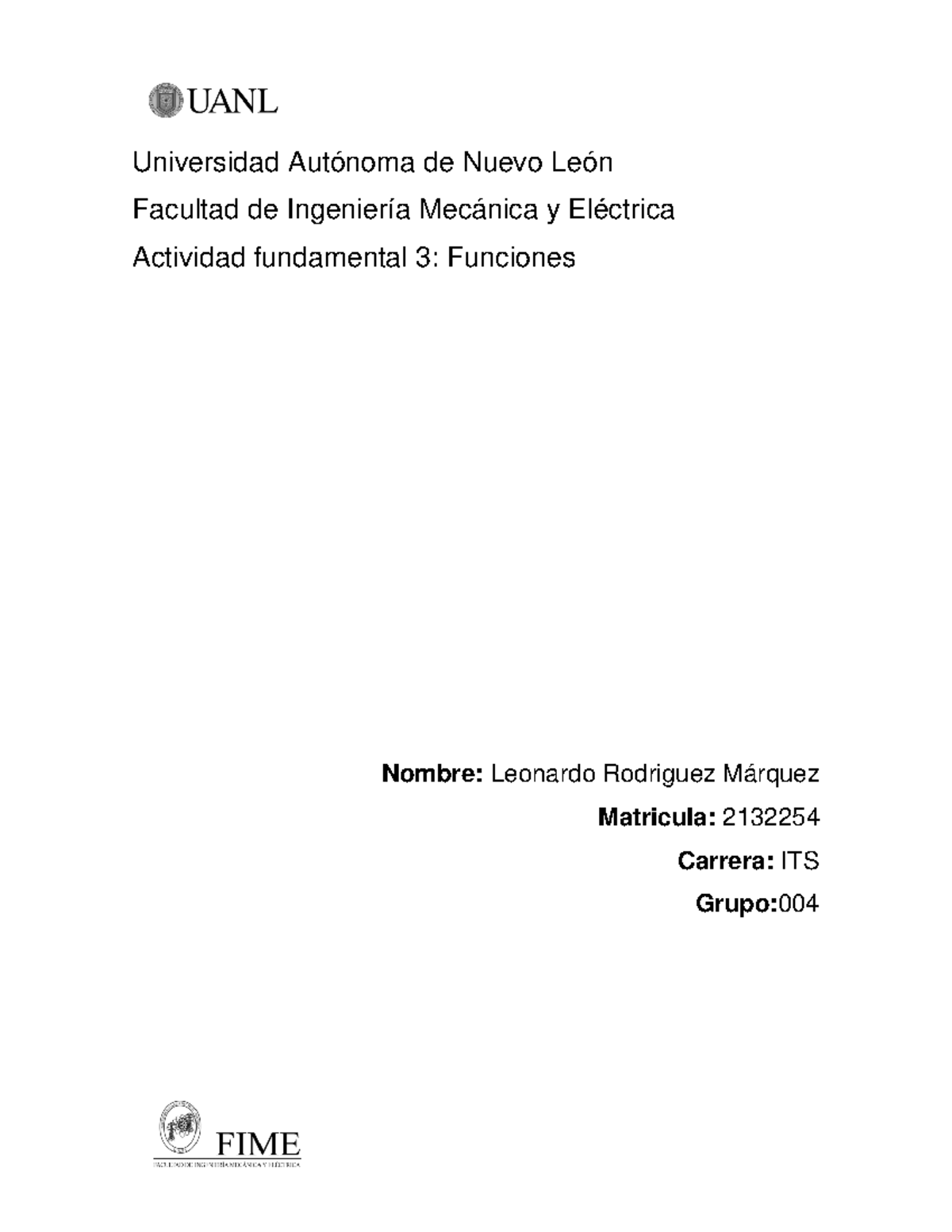 Actividad 3 - Universidad Autónoma de Nuevo León Facultad de Ingeniería ...