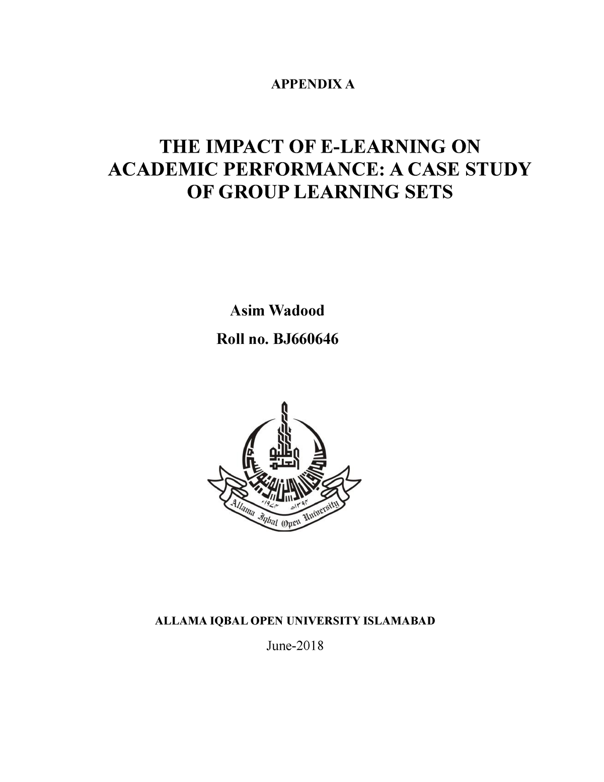 B.ed Thesis BJ660646 - APPENDIX A THE IMPACT OF E-LEARNING ON ACADEMIC ...