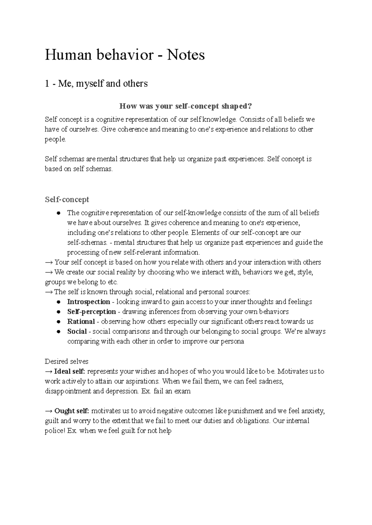 Human behaviour - Notes - Consists of all beliefs we have of ourselves ...