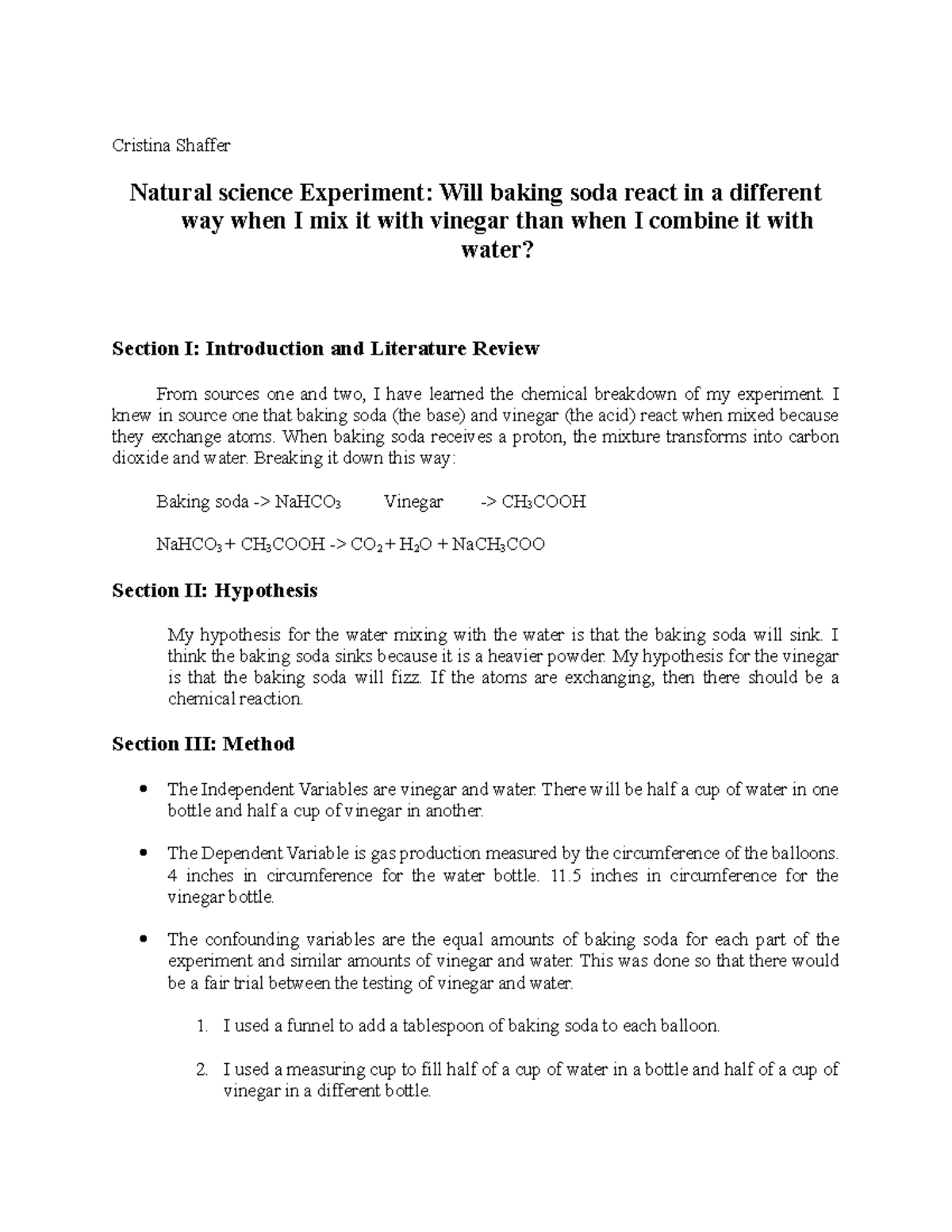 Science Experiment I Knew In Source One That Baking Soda The Base And Vinegar The Acid React Studocu