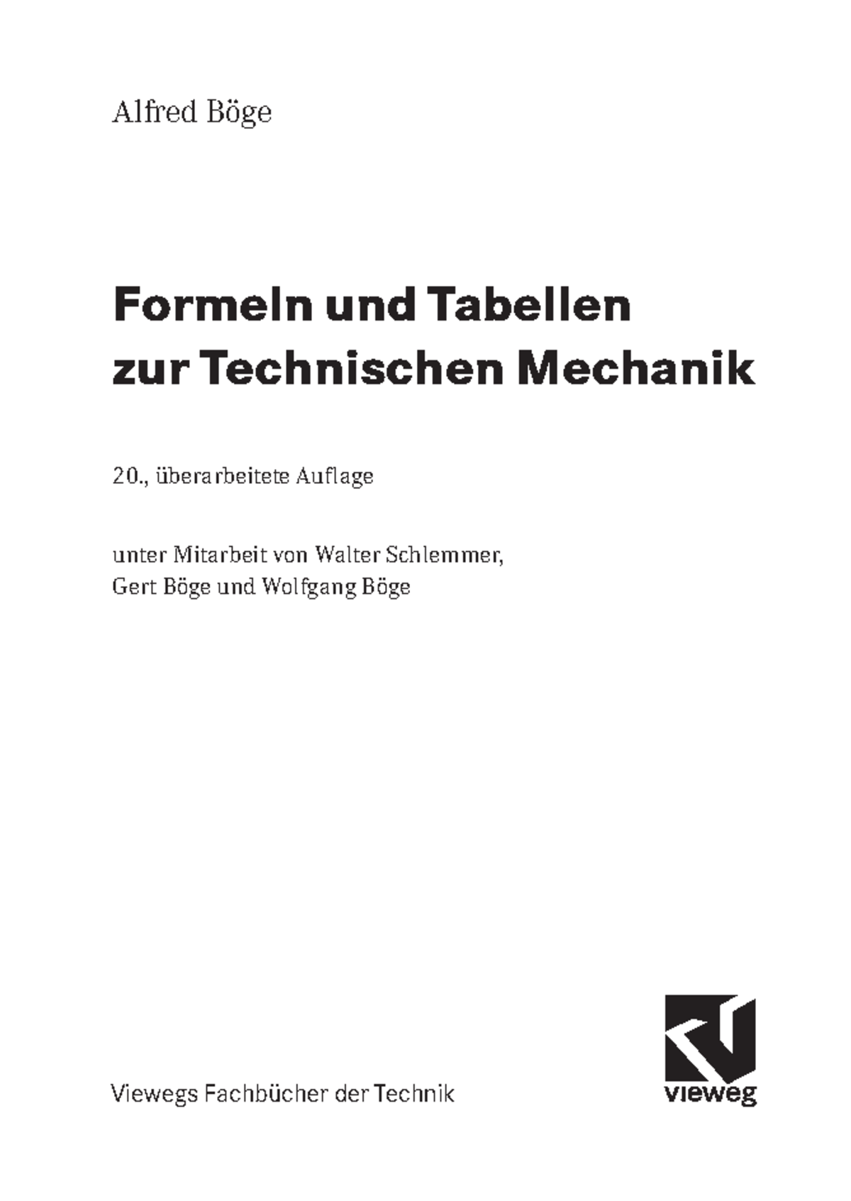 Boege - Formeln Tabellen zur Technischen Mechanik - Alfred Böge Formeln ...