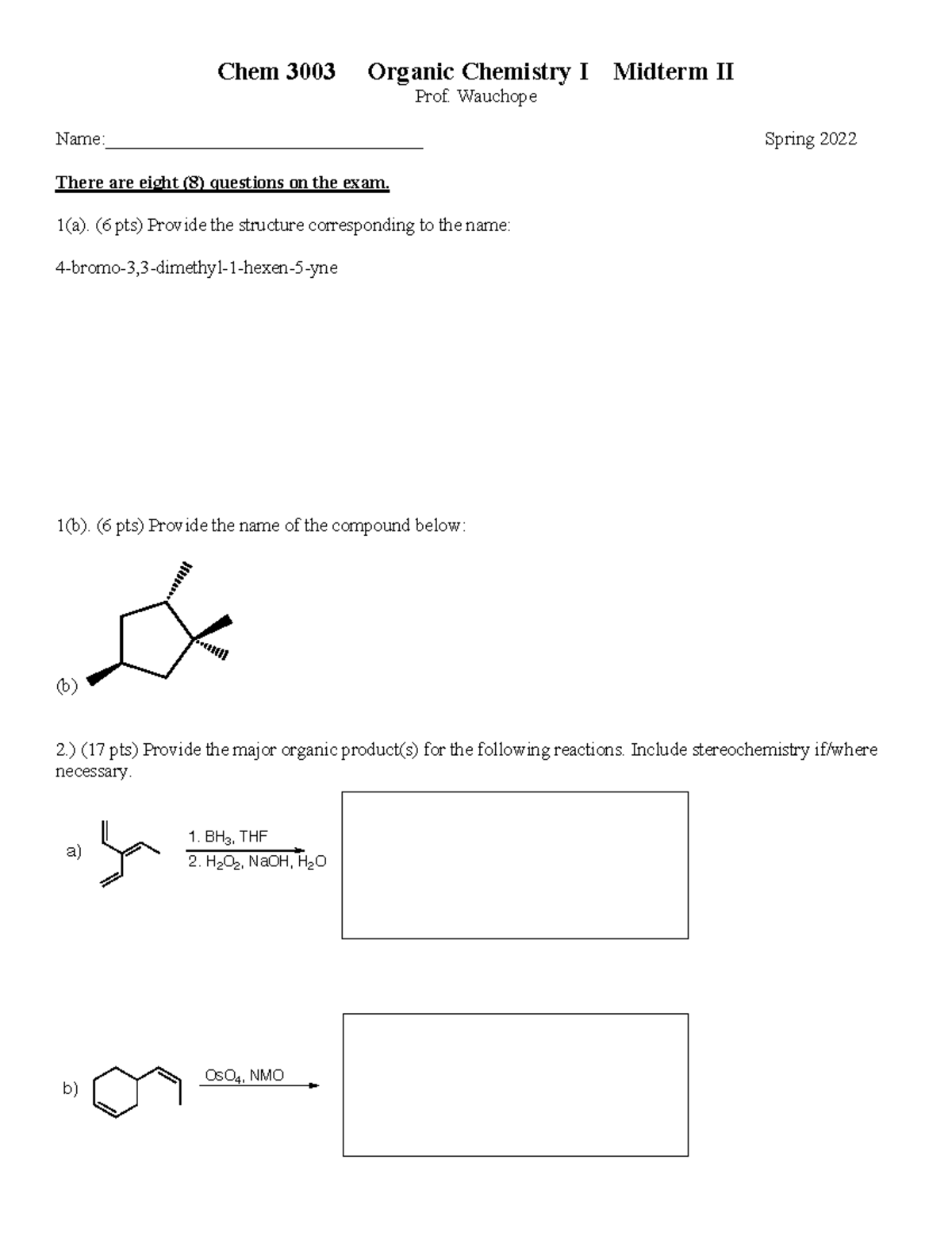 CHM3003 Midterm 2 Spring 22 - Chem 3003 Organic Chemistry I Midterm II ...