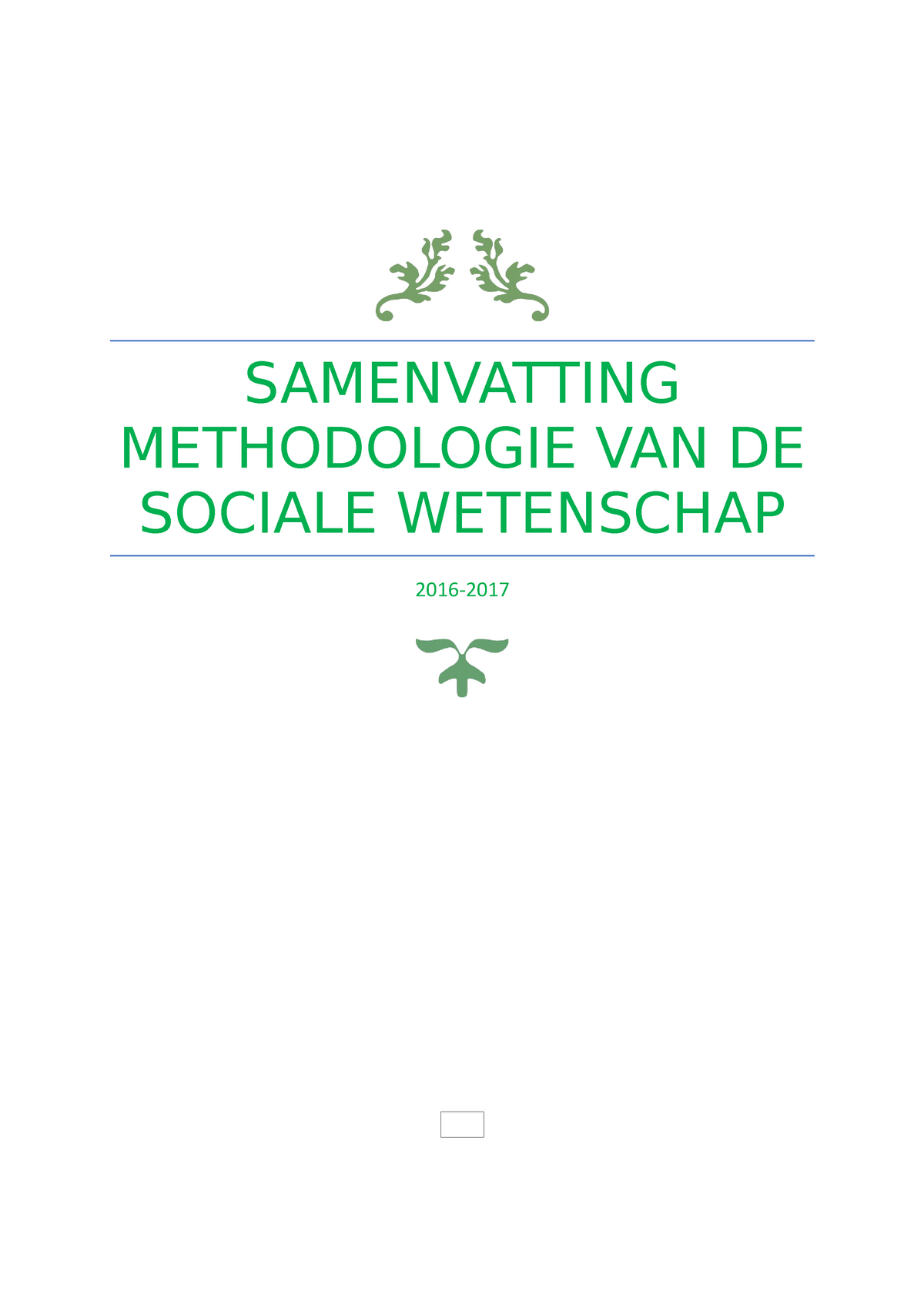 Methodologie Van De Sociale Wetenschap Samenvatting Methodologie Van De Sociale Wetenschap 