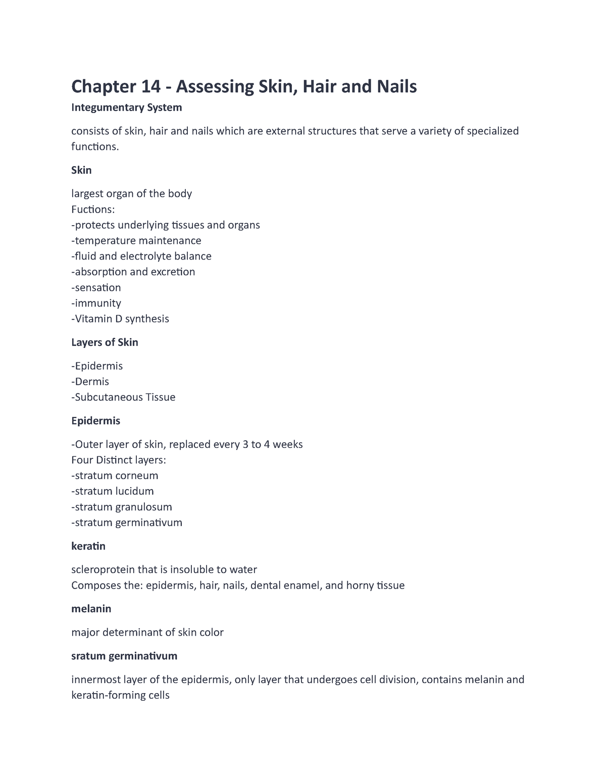 Chapter 14 Assessing Skin Hair And Nails Skin Largest Organ Of The