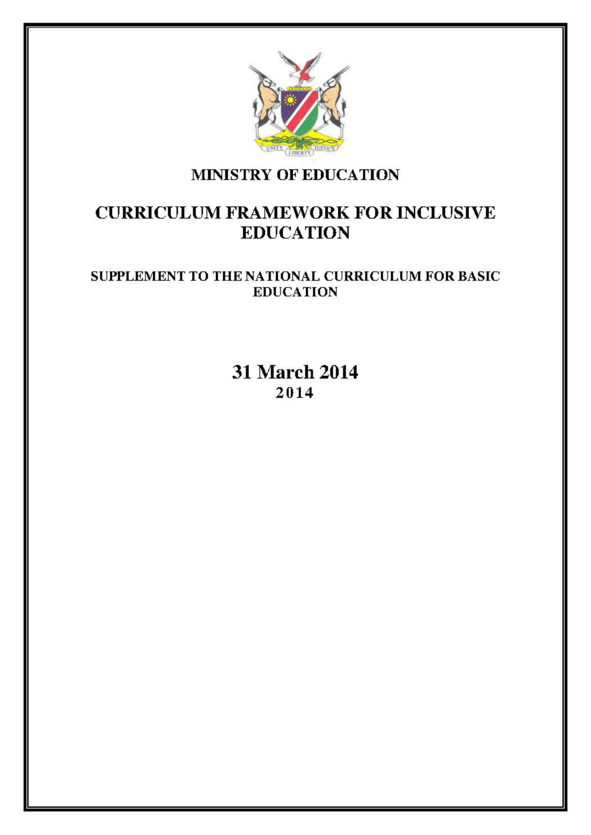 Curriculum Framework for IE 31 March 2014 - Republic of Namibia ...