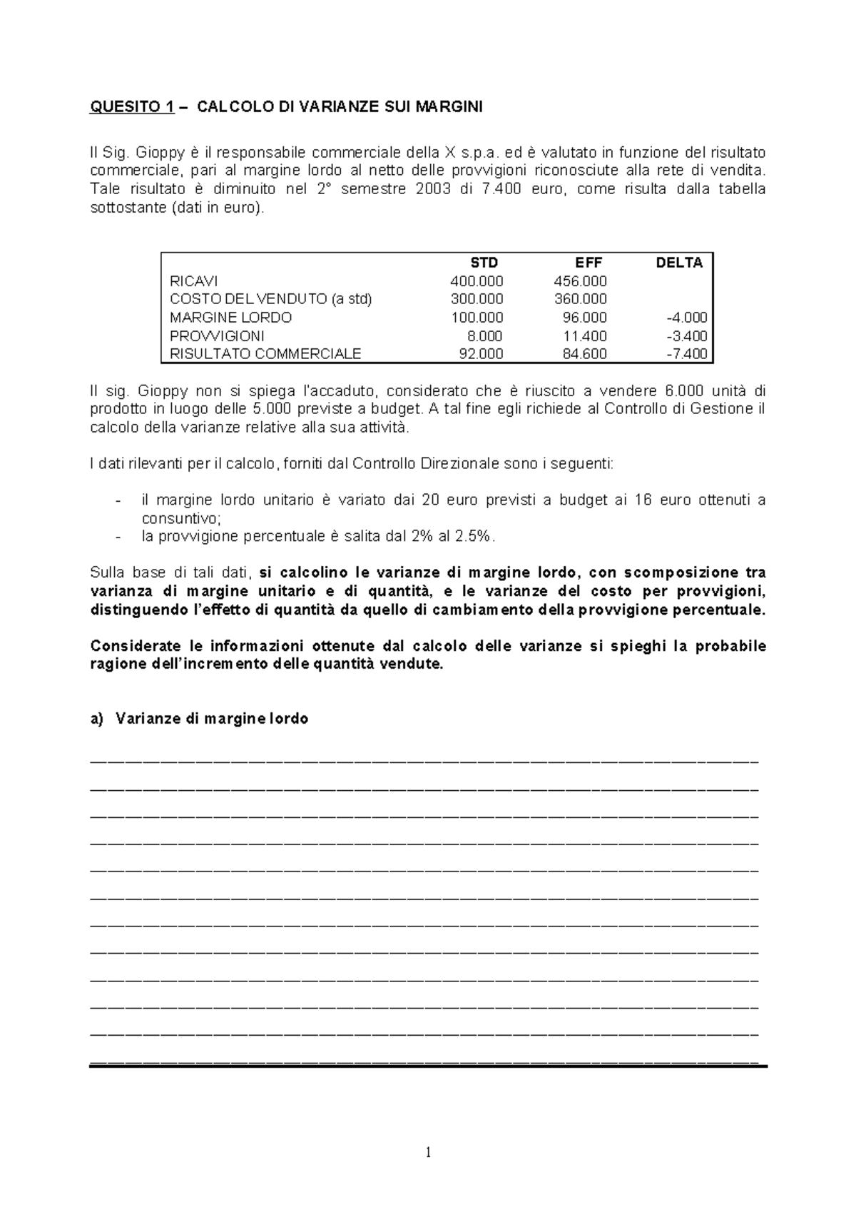 Esame PC 5 - esami di programmazione econtrollo del professore nova ...