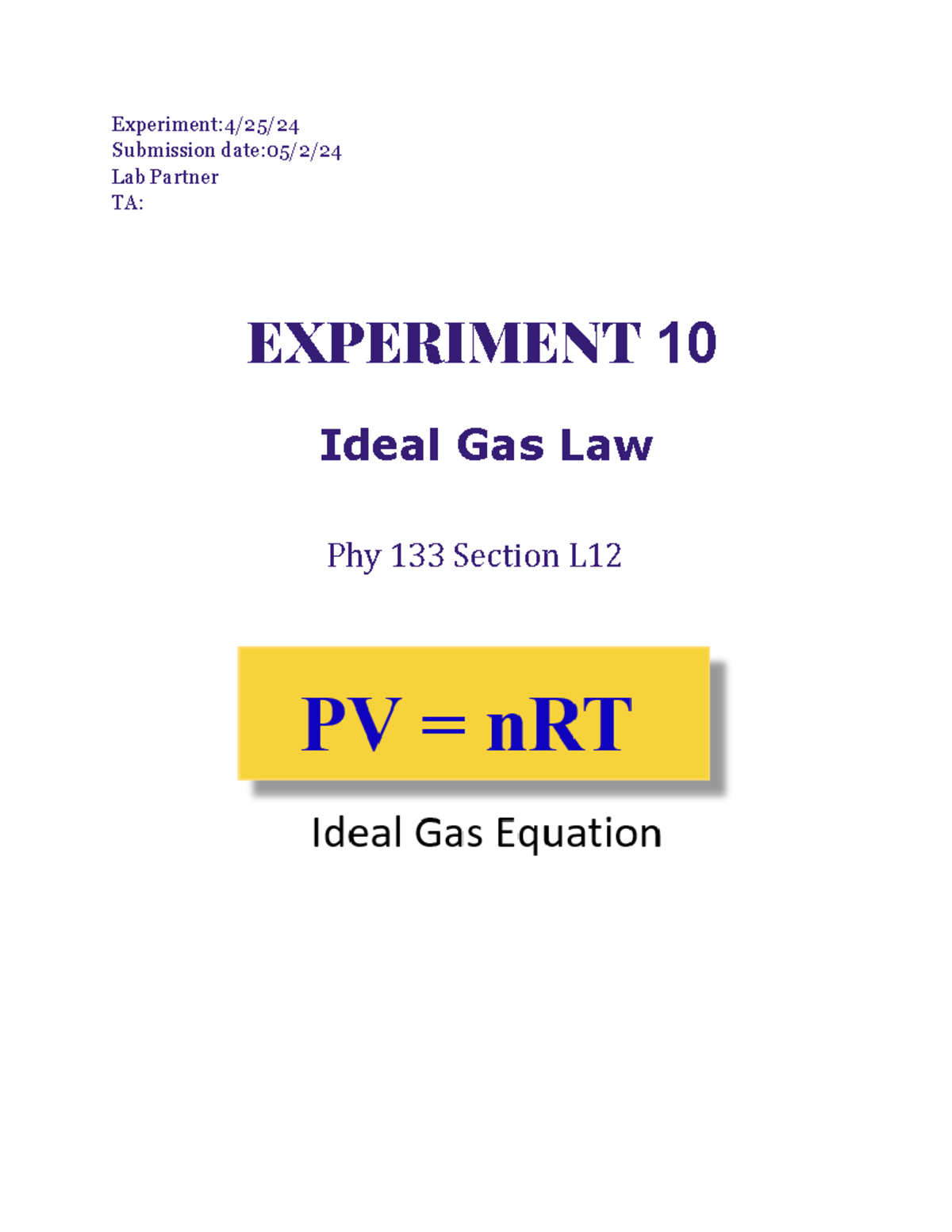 Experiment 10 - lab report - Experiment:4/25/ Submission date:05/2/ Lab ...