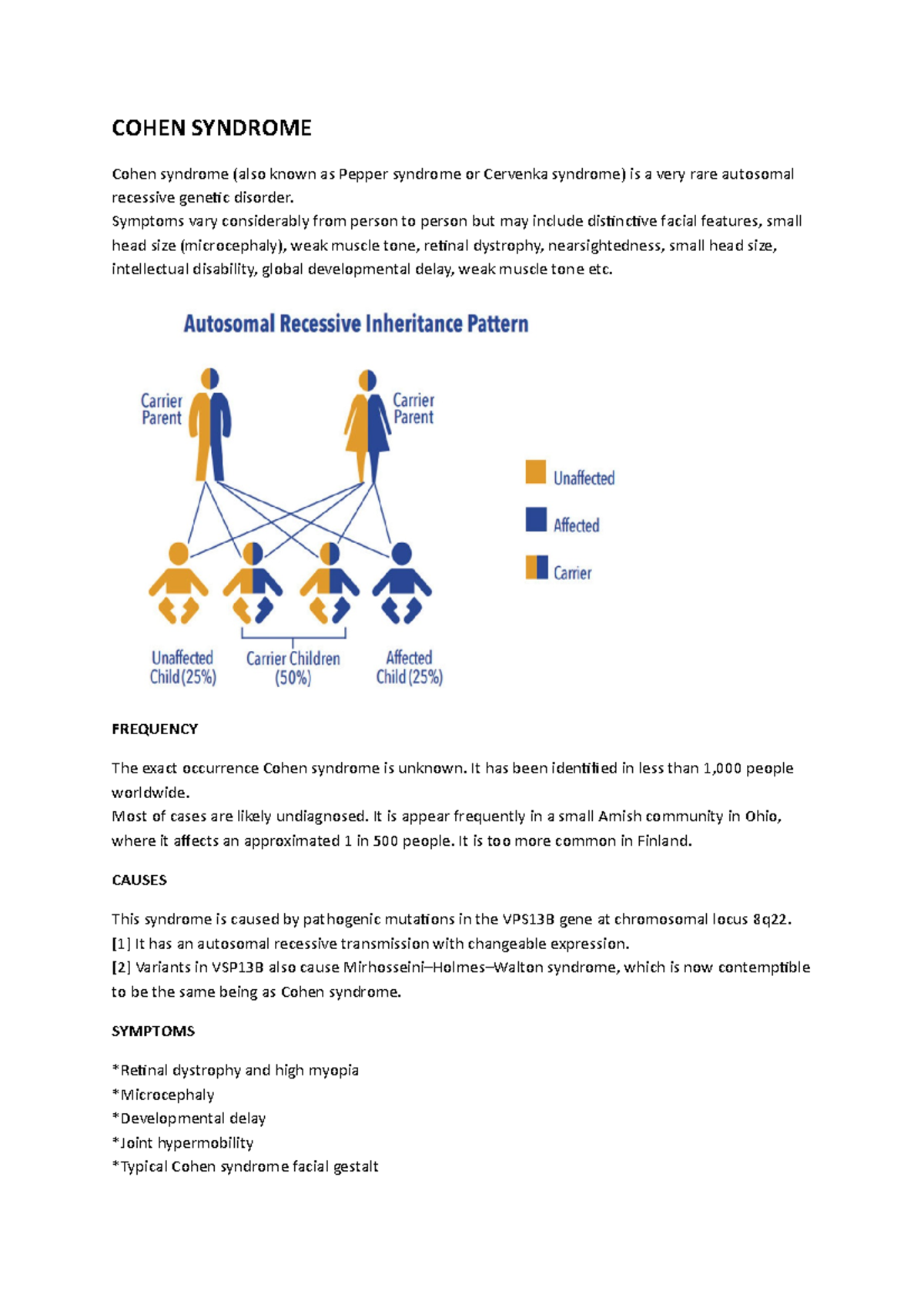 Cohen syndrome COHEN SYNDROME Cohen syndrome (also known as Pepper