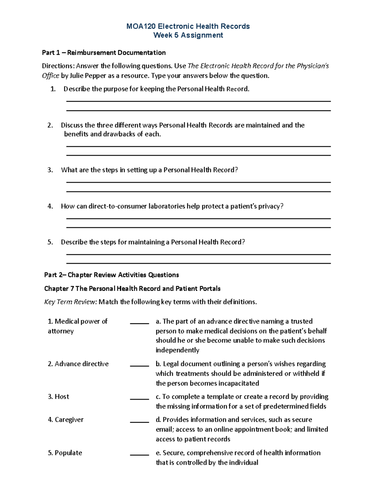 Wk5Assignment - Assignment - MOA120 Electronic Health Records Week 5 ...