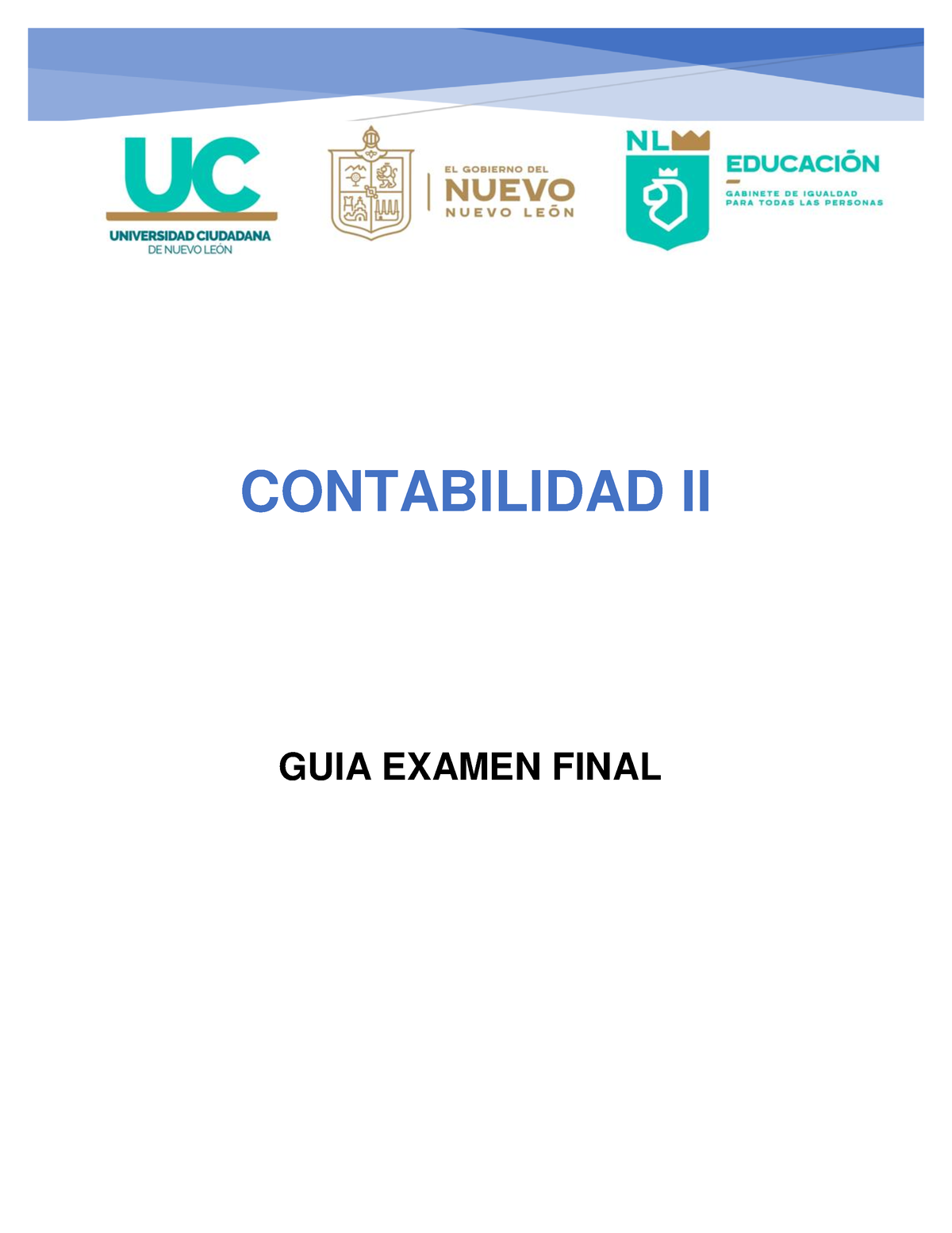 Guia Examen Final Contabilidad 2 Contabilidad Ii Guia Examen Final Cuál Es El Objeto De 7447