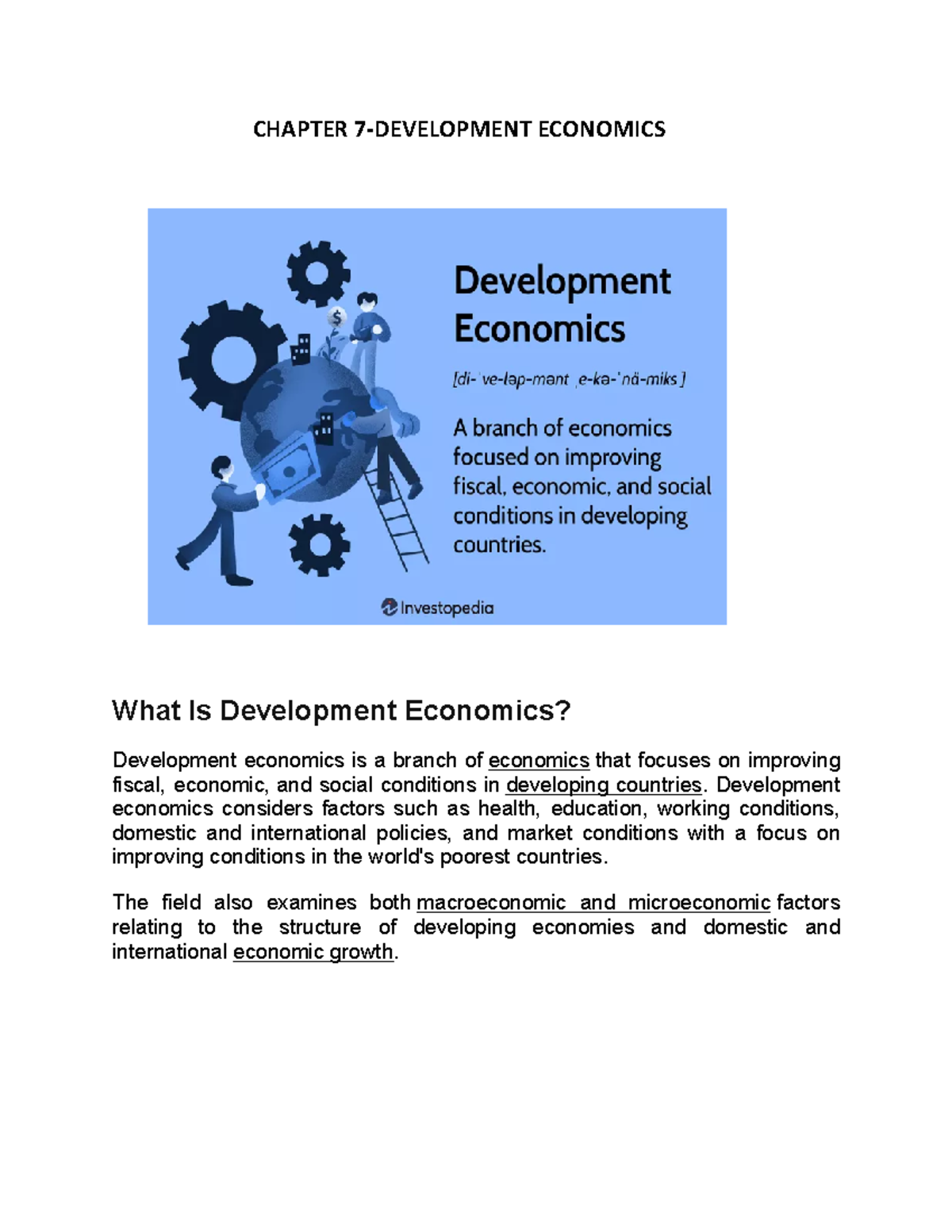 Chapter 7- Development Economics - CHAPTER 7-DEVELOPMENT ECONOMICS What ...