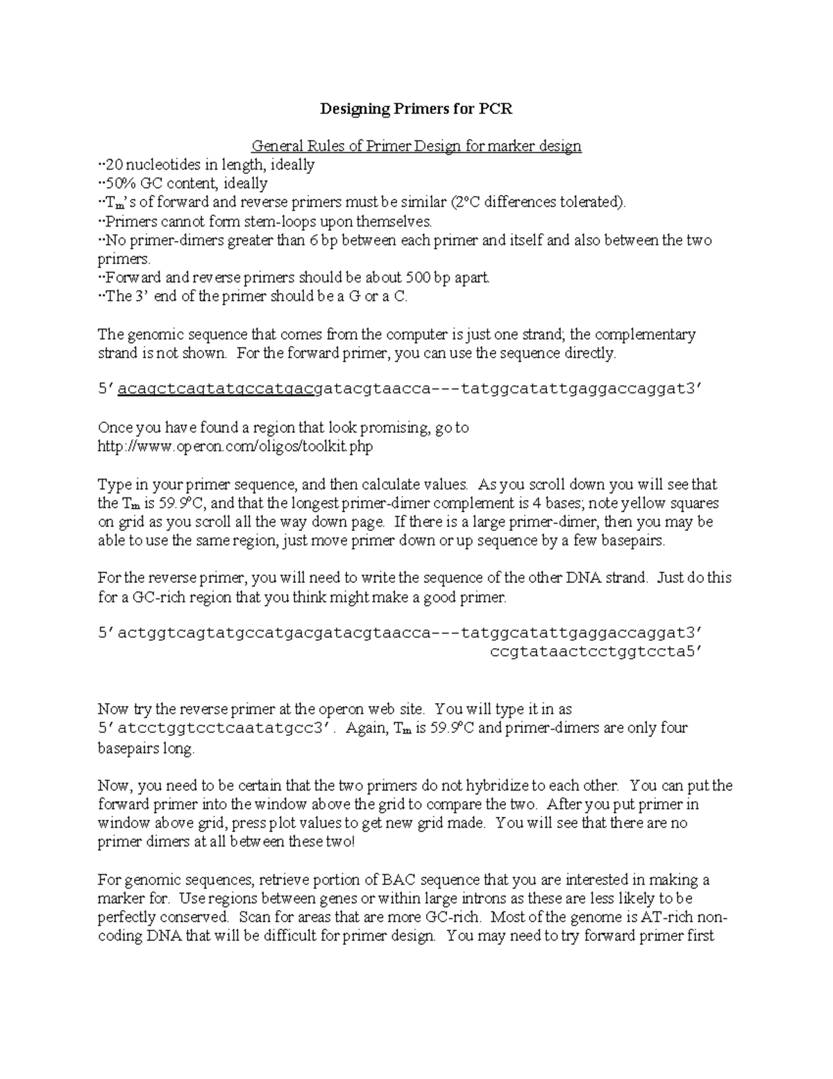 Designing Primersfor PCR Designing Primers for PCR General Rules of