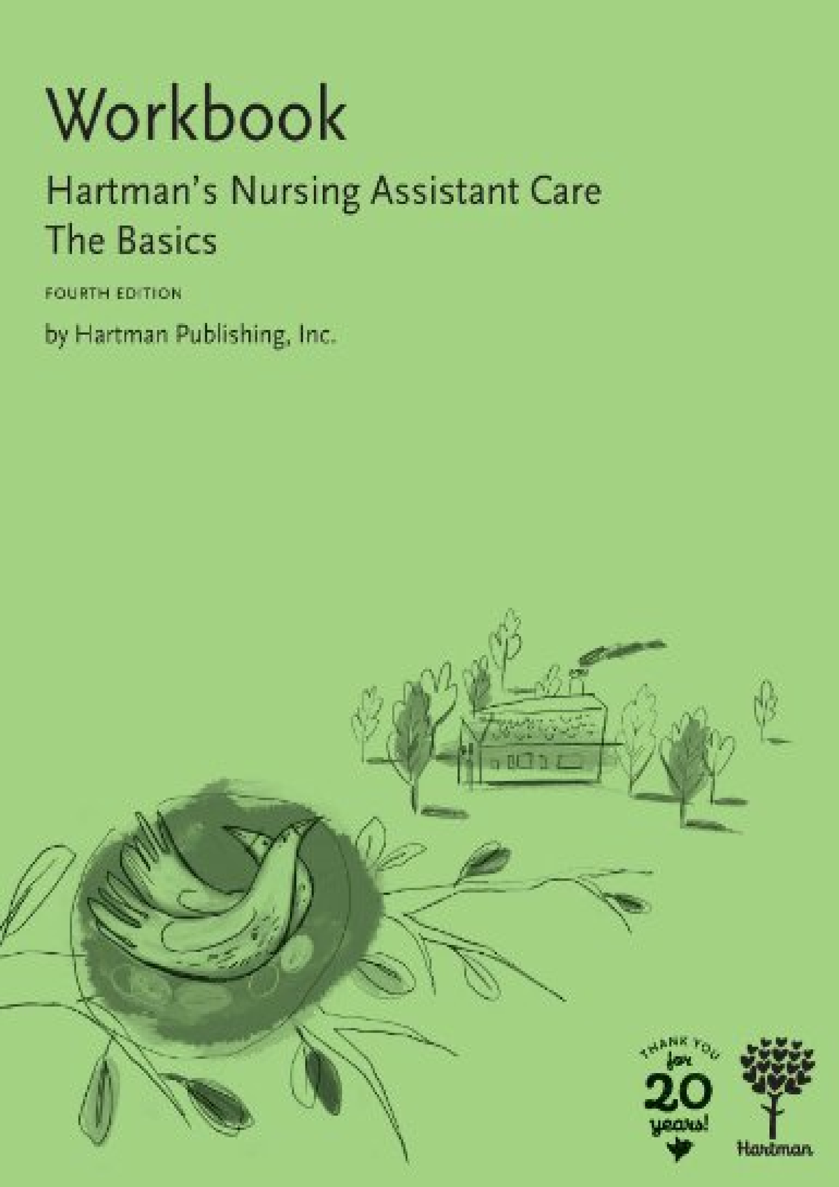 Full Pdf Workbook For Hartman's Nursing Assistant Care: The Basics, 4e ...