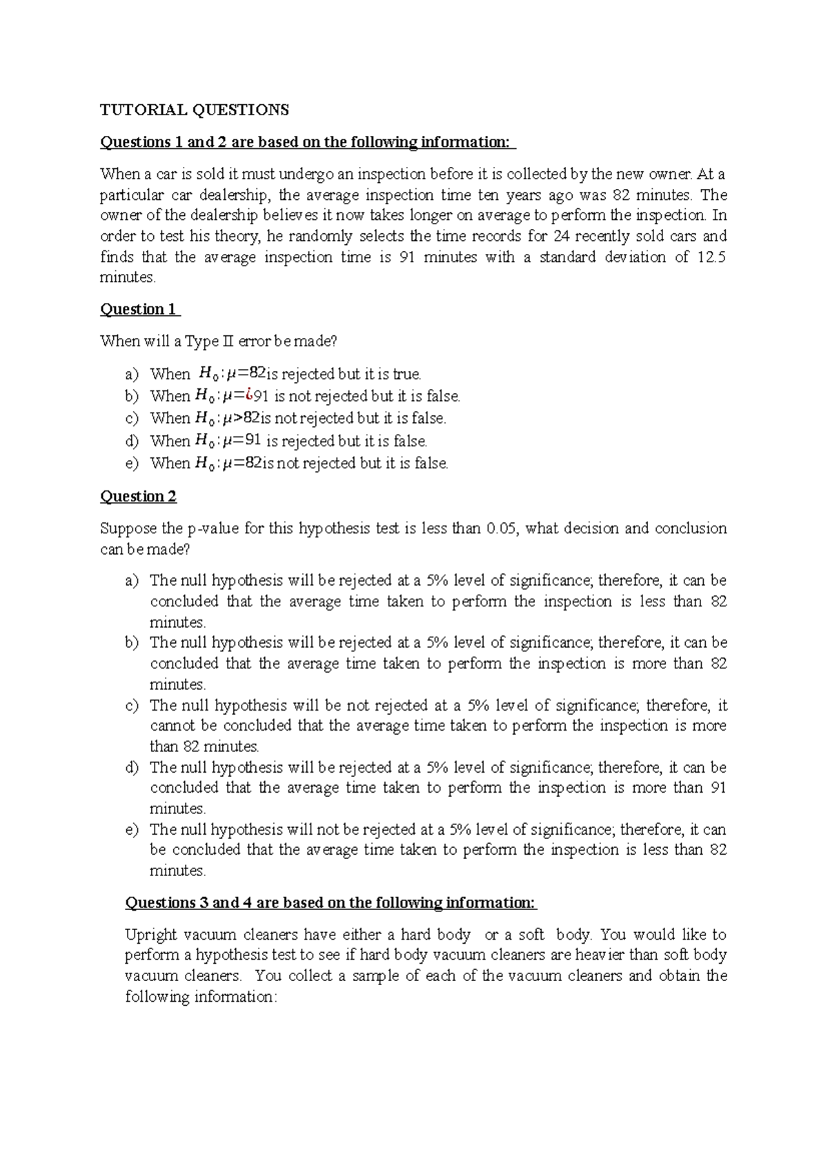 Tutorial 1 questions for practise purposes tutorial questions