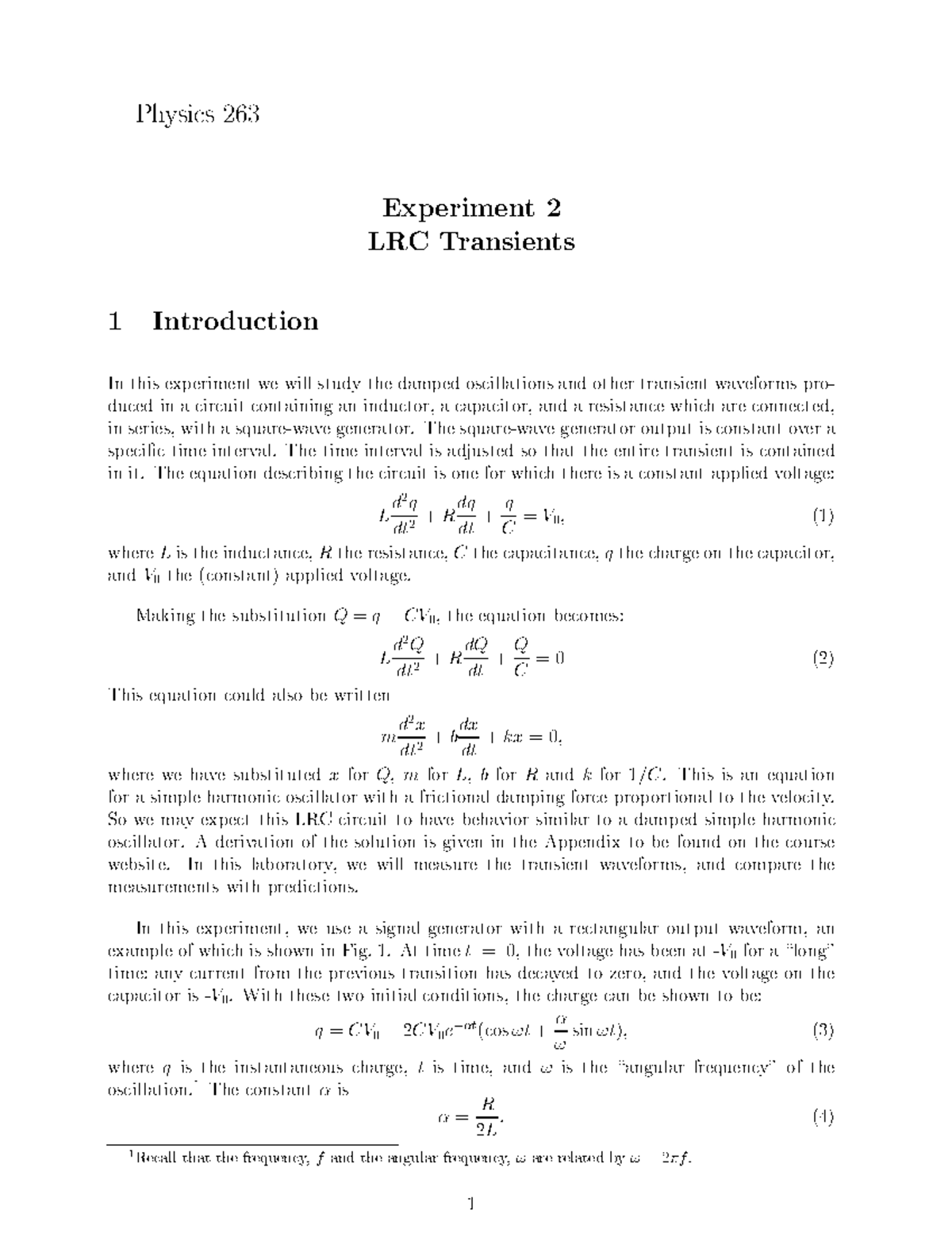 Experiment 2 LRC Transients - Physi s 263 Experiment 2 LRC Transients 1 ...