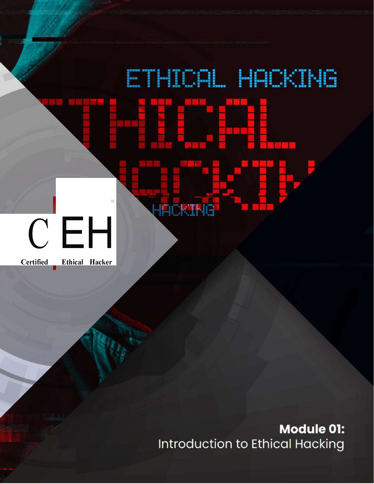 CEHv11 Module 01. Introduction To Ethical Hacking - 11 C EH Certified ...