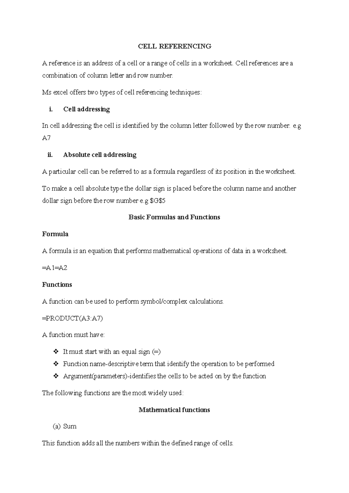 Excel 1 - CELL REFERENCING A reference is an address of a cell or a ...
