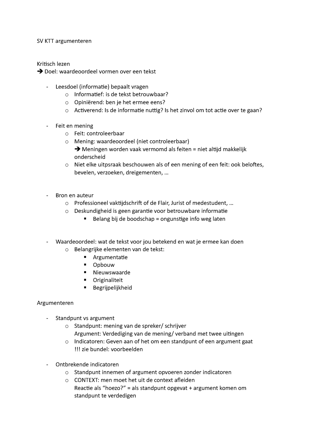 Samenvatting KTT Argumenteren - SV KTT Argumenteren Kritisch Lezen Doel ...