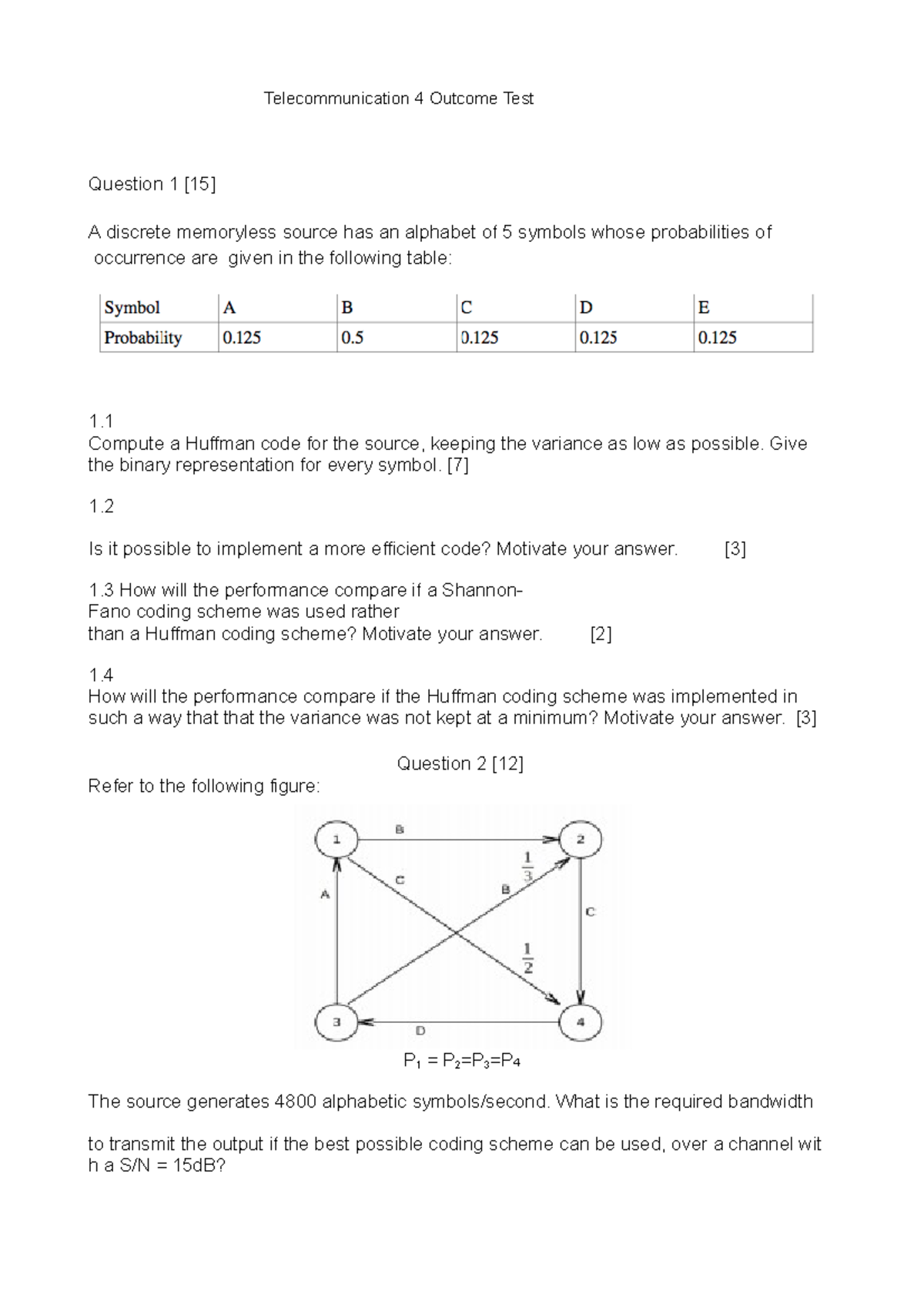 Test 12 May 2017, questions - Telecommunication 4 Outcome Test Question ...