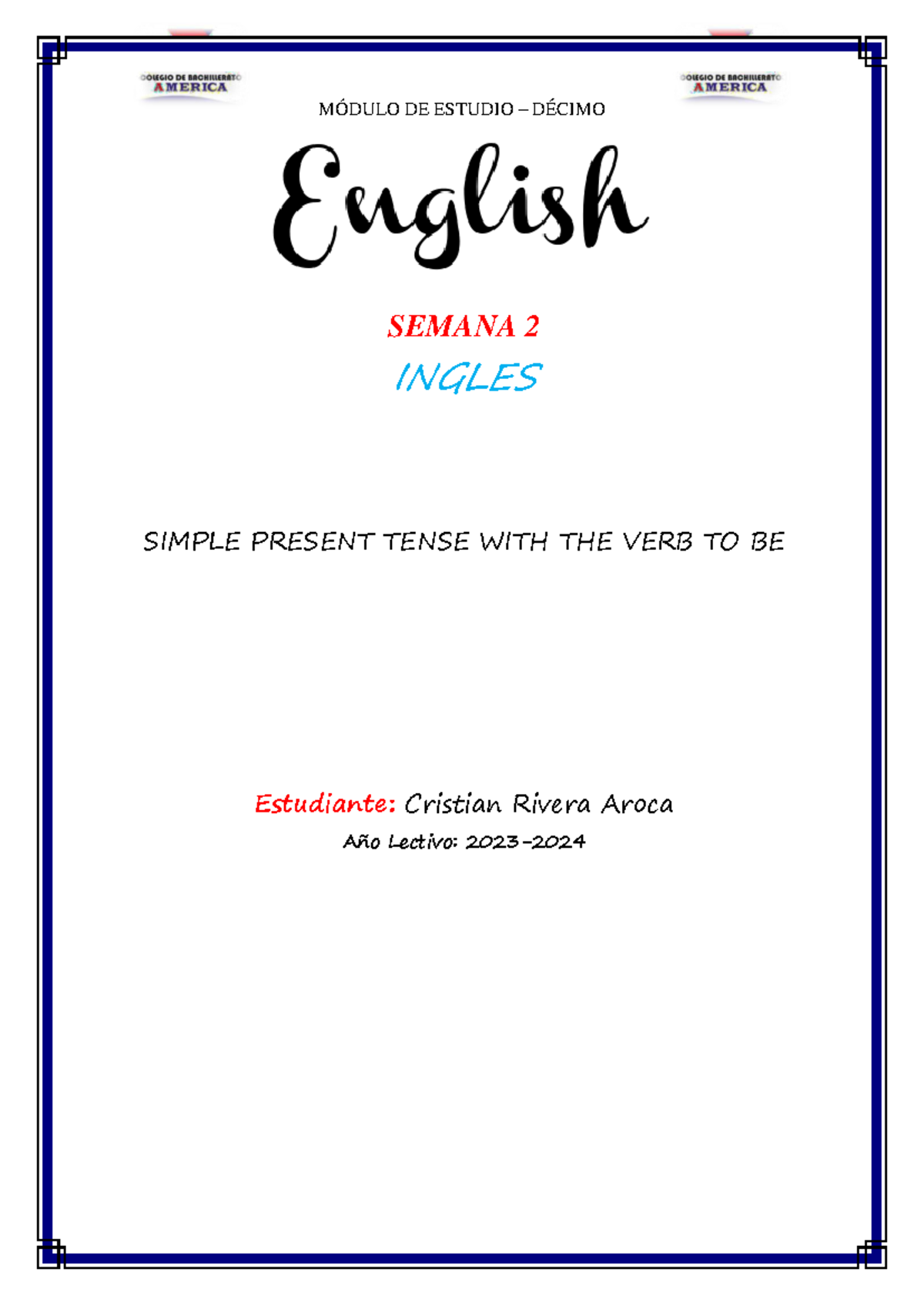 Cristian Rivera Ingles Tarea Semana 2 UNIDAD EDUCATIVA PCEI AMÉRICA