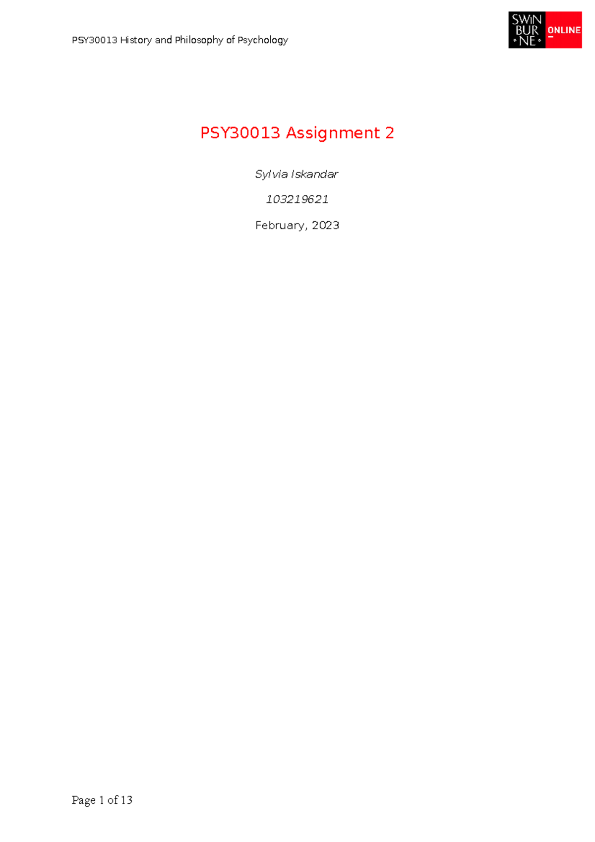 PSY30013 Assignment 2 - What Is It? [One Sentence, 1 Mark] Answer ...