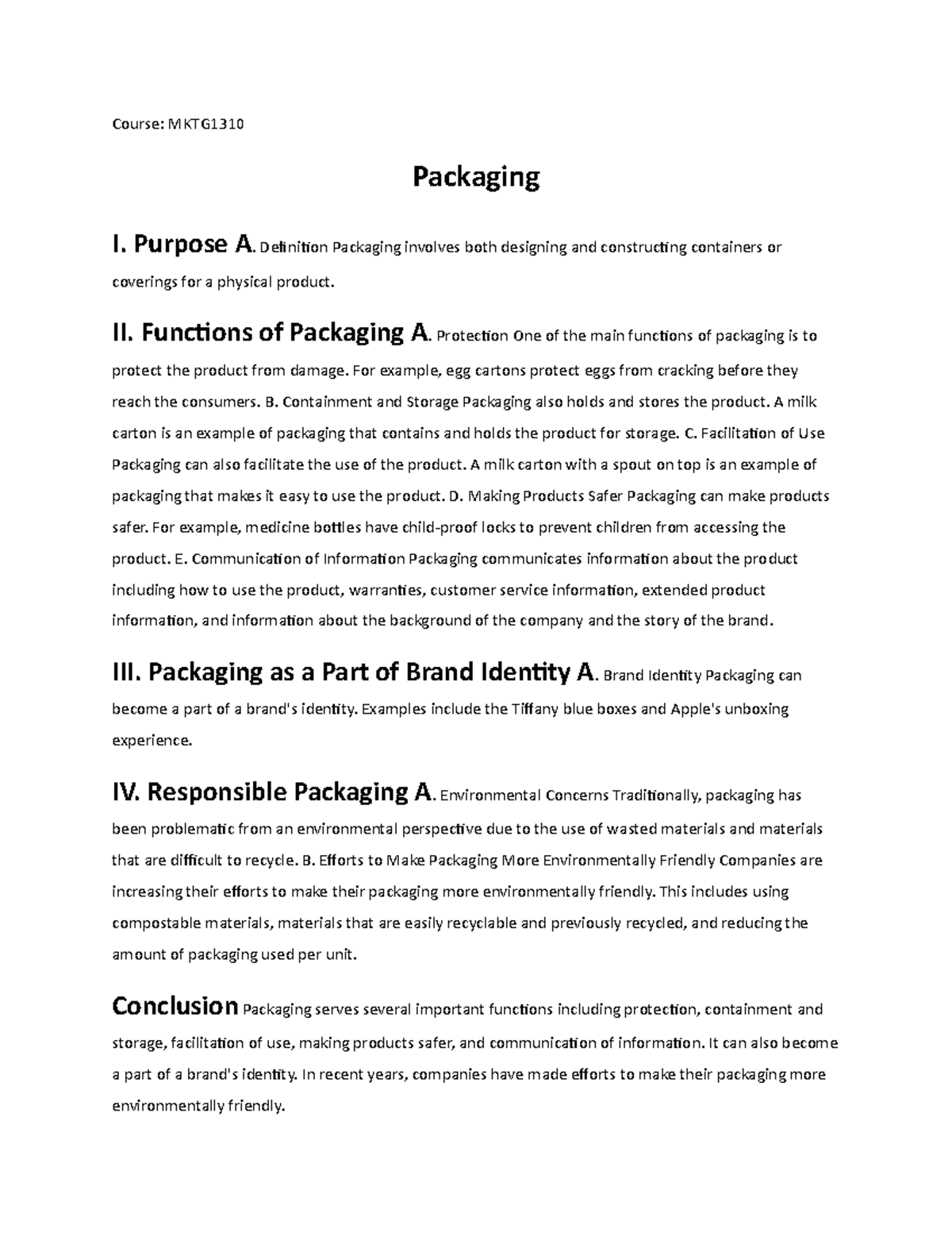 Packaging - Course: MKTG Packaging I. Purpose A. Definition Packaging ...