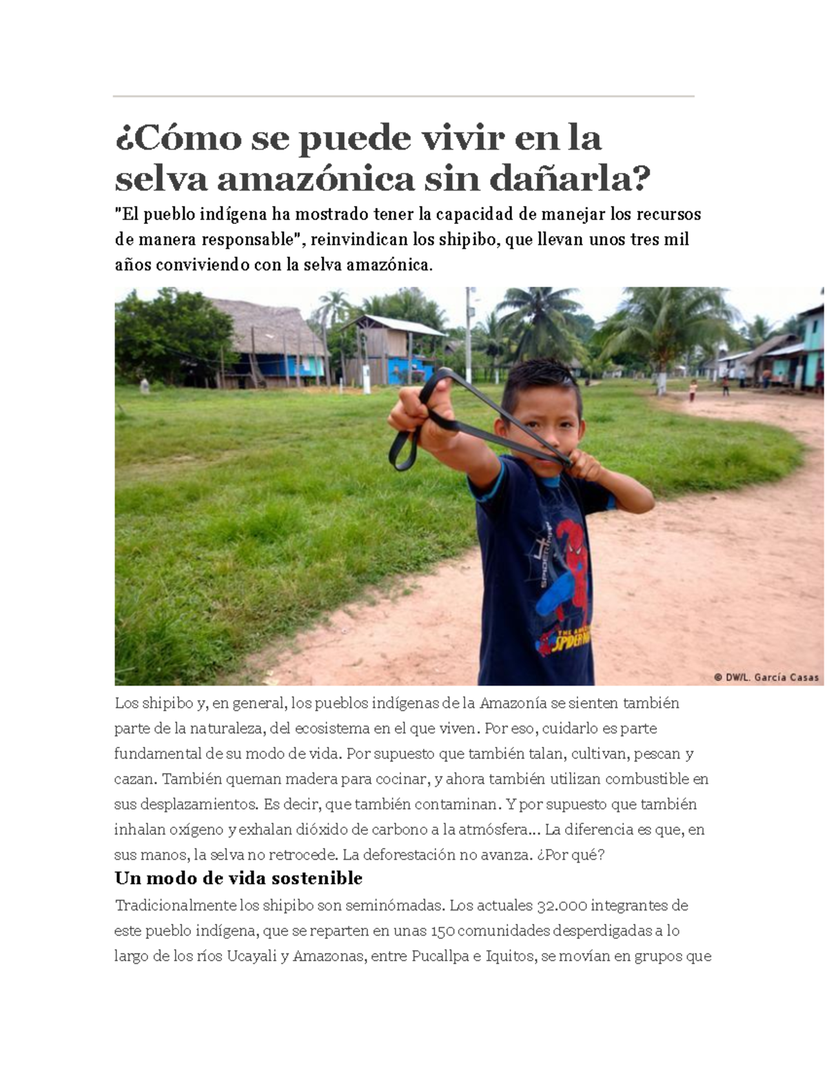 Cómo se puede vivir en la selva amazónica sin dañarla - ¿Cómo se puede ...