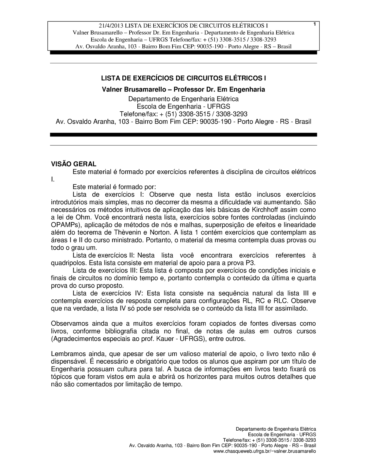 2013 1 - Lista De Circuitos I-B - 21/4/2013 LISTA DE EXERCÍCIOS DE ...