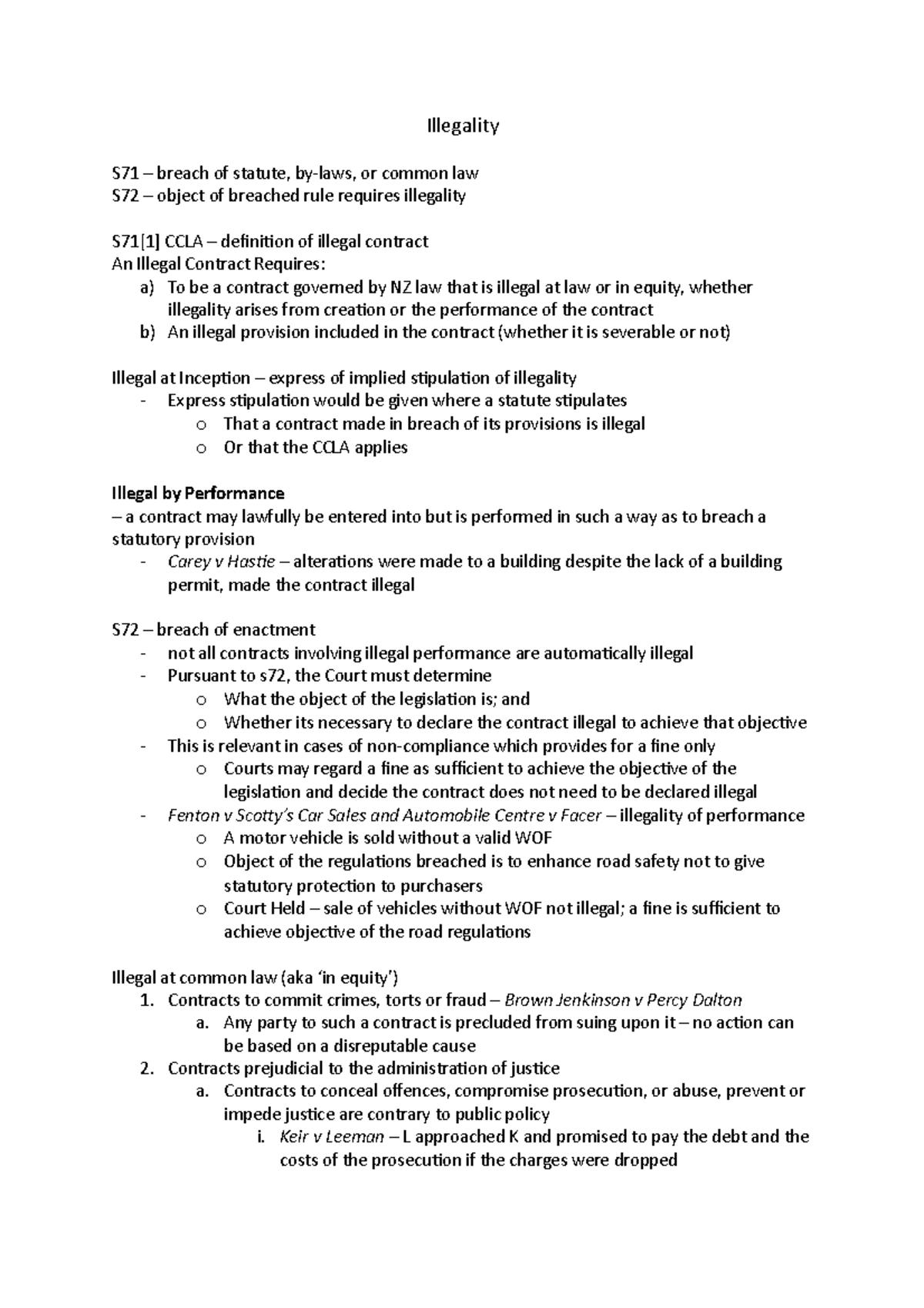 Illegality Lecture Notes Illegality S71 breach of statute, bylaws, or common law S72