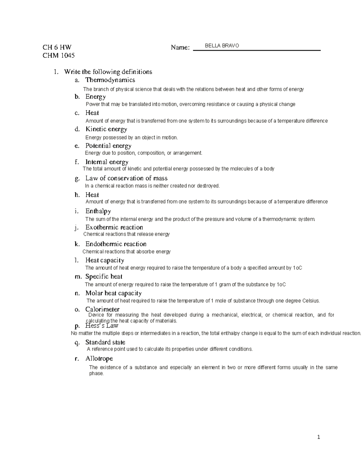 CH 6 HW - Homework Assignment on Hess law, energy, entropy, and ...