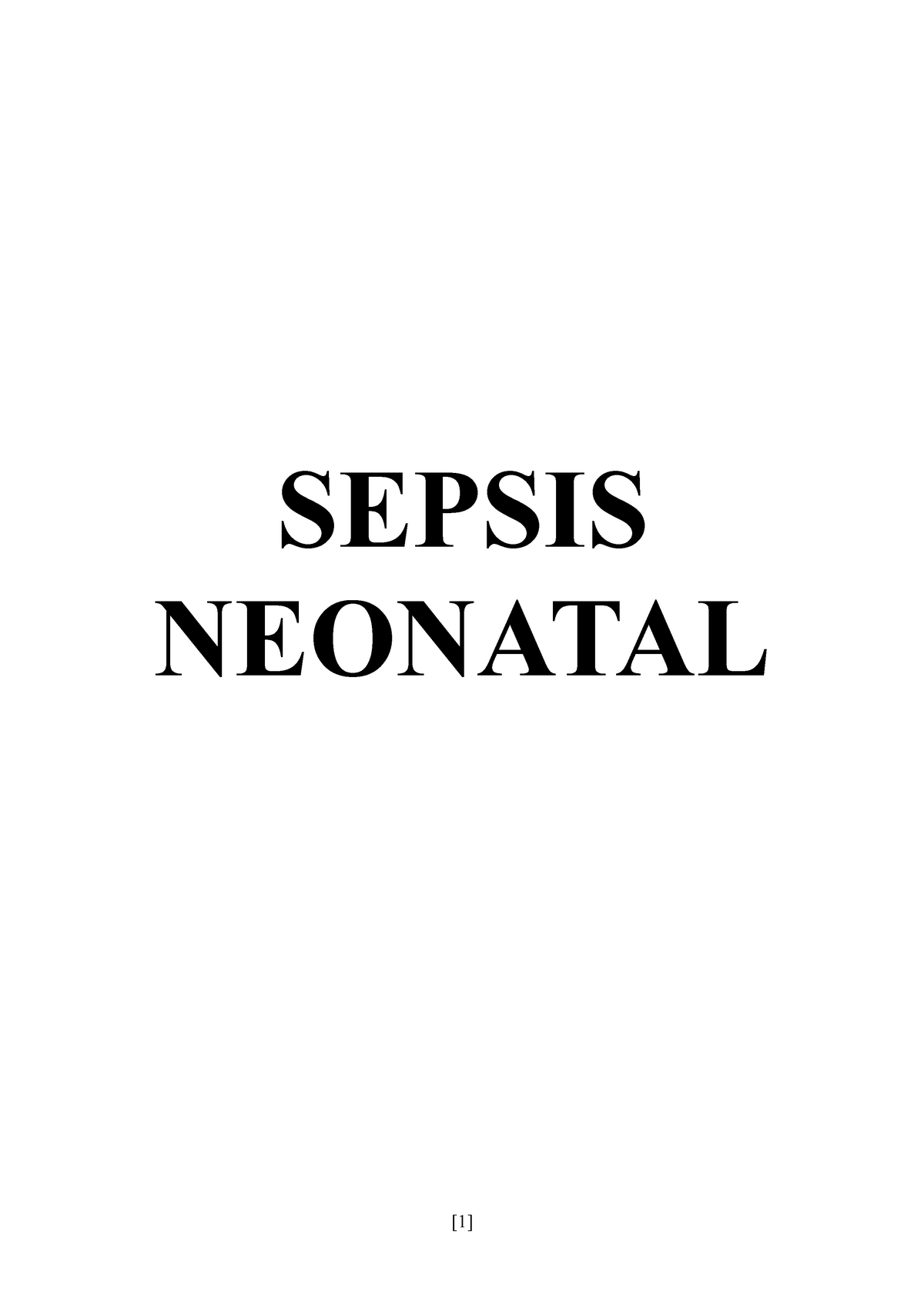 Places DE Salud DEL NIÑO Y Adolescente SEPSIS NEONATAL HISTORIA