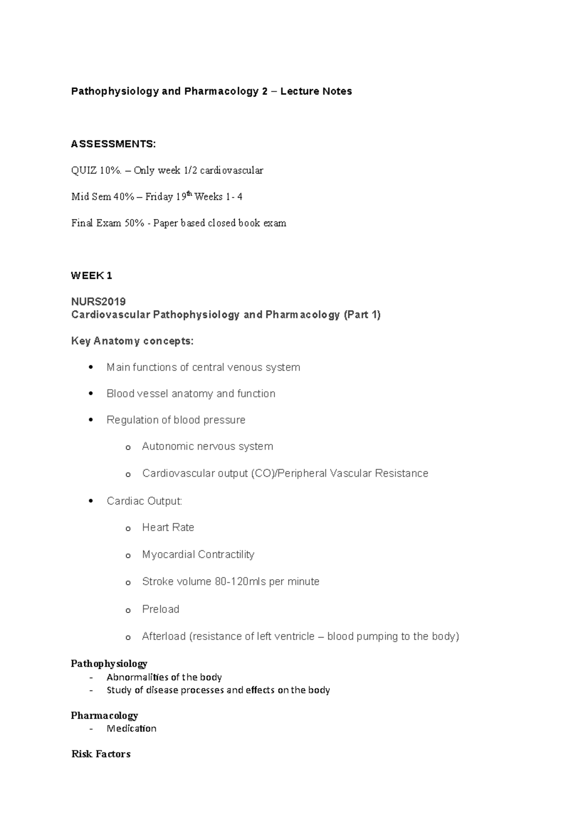 Pathophysiology and Pharmacology 2 - – Only week 1/2 cardiovascular Mid ...