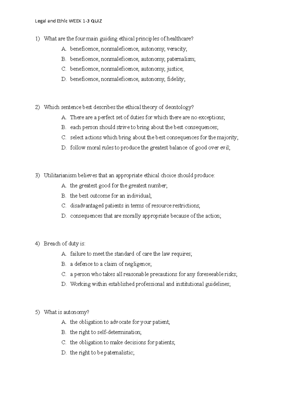 W1-3 quiz - week 1 -3 quiz questions - What are the four main guiding ...