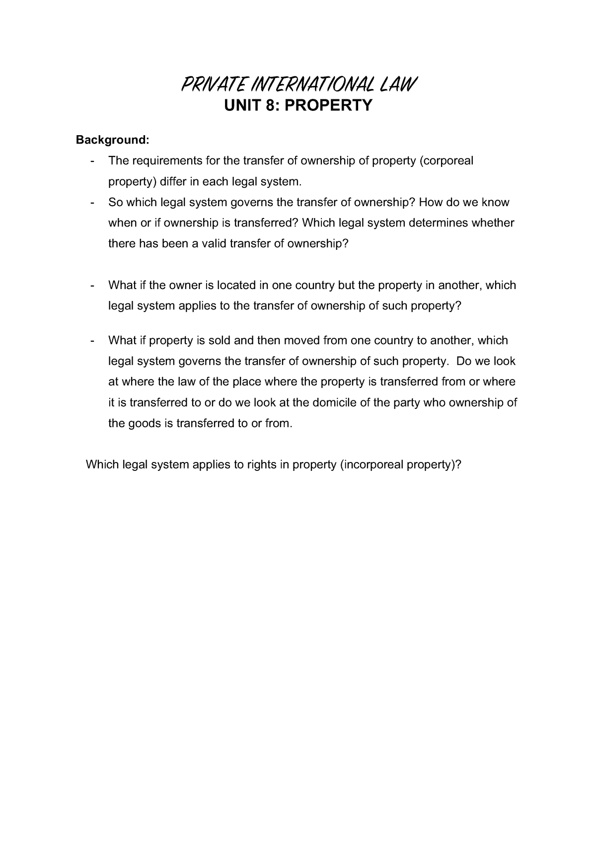 UNIT 8 - Property - PRIVATE INTERNATIONAL LAW UNIT 8 : PROPERTY ...