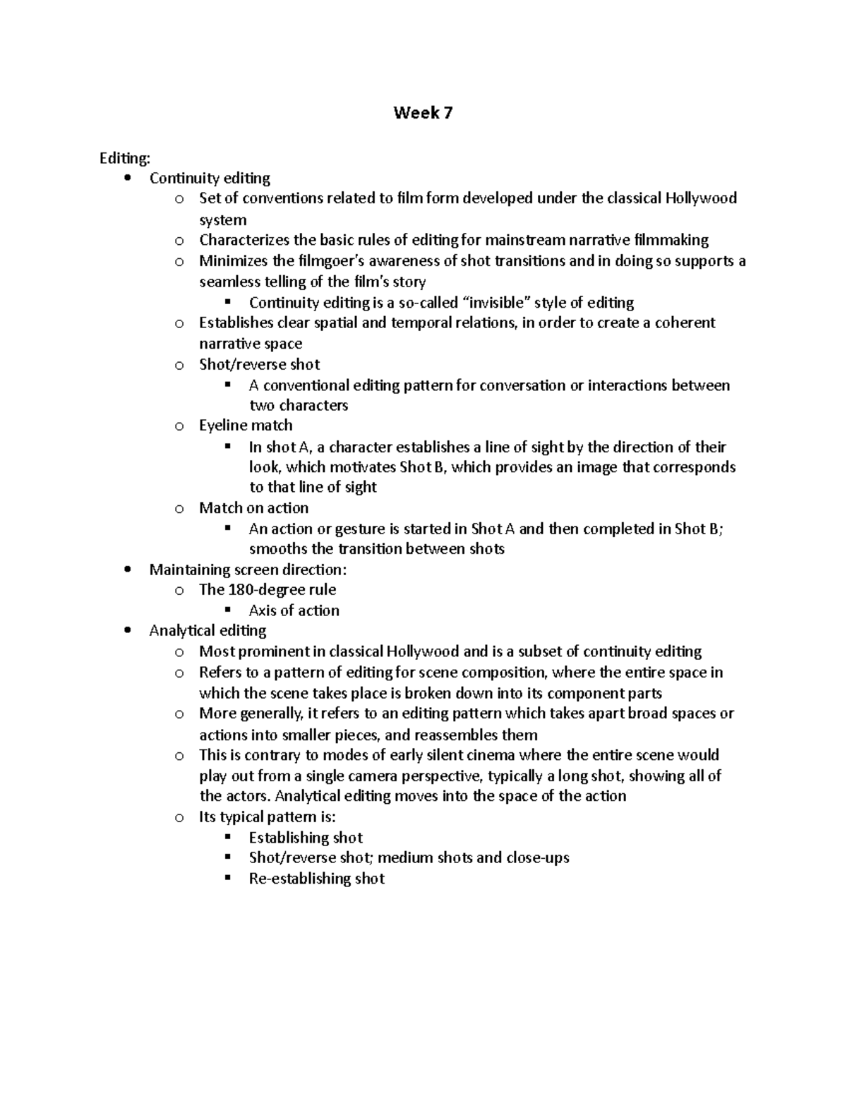 Week 7 lecture notes - Week 7 Editing: Continuity editing o Set of ...