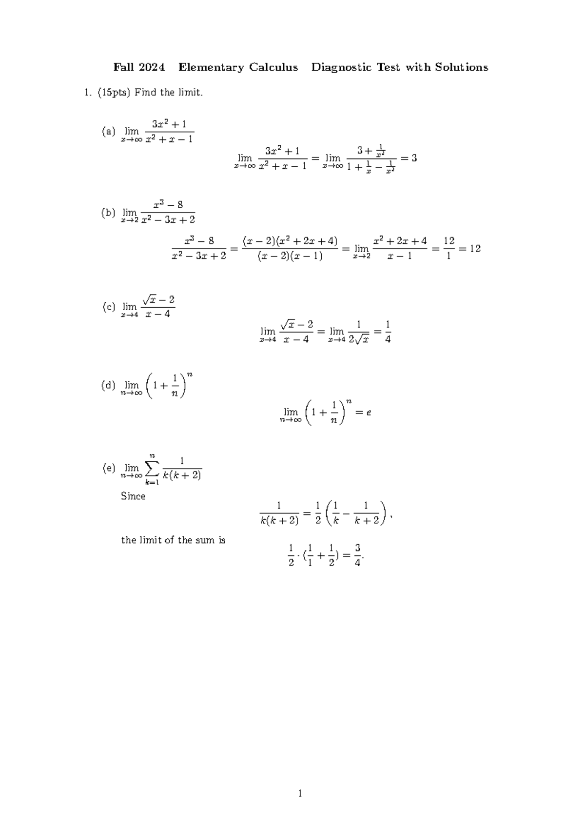 Diagnostic Test with Solutions Fall 2024 Elementary Calculus