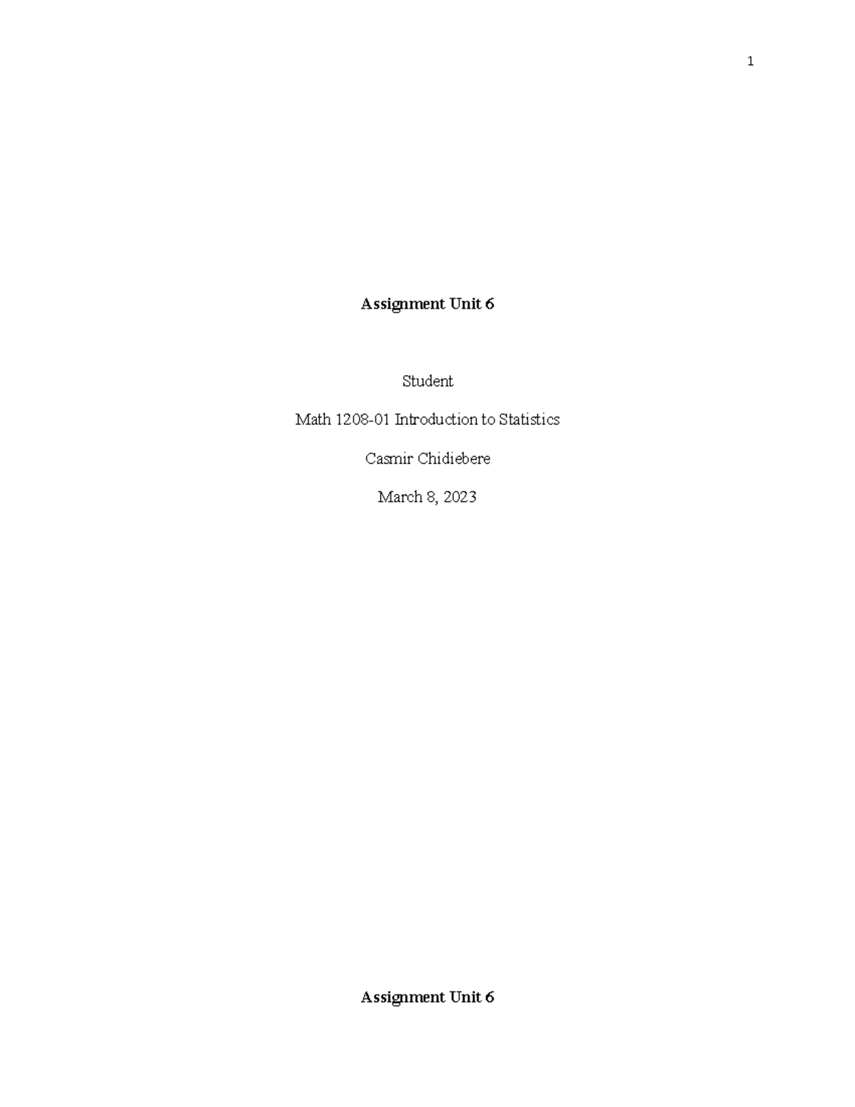 Assignment Unit 6 - Quartiles are used to partition the dataset into ...